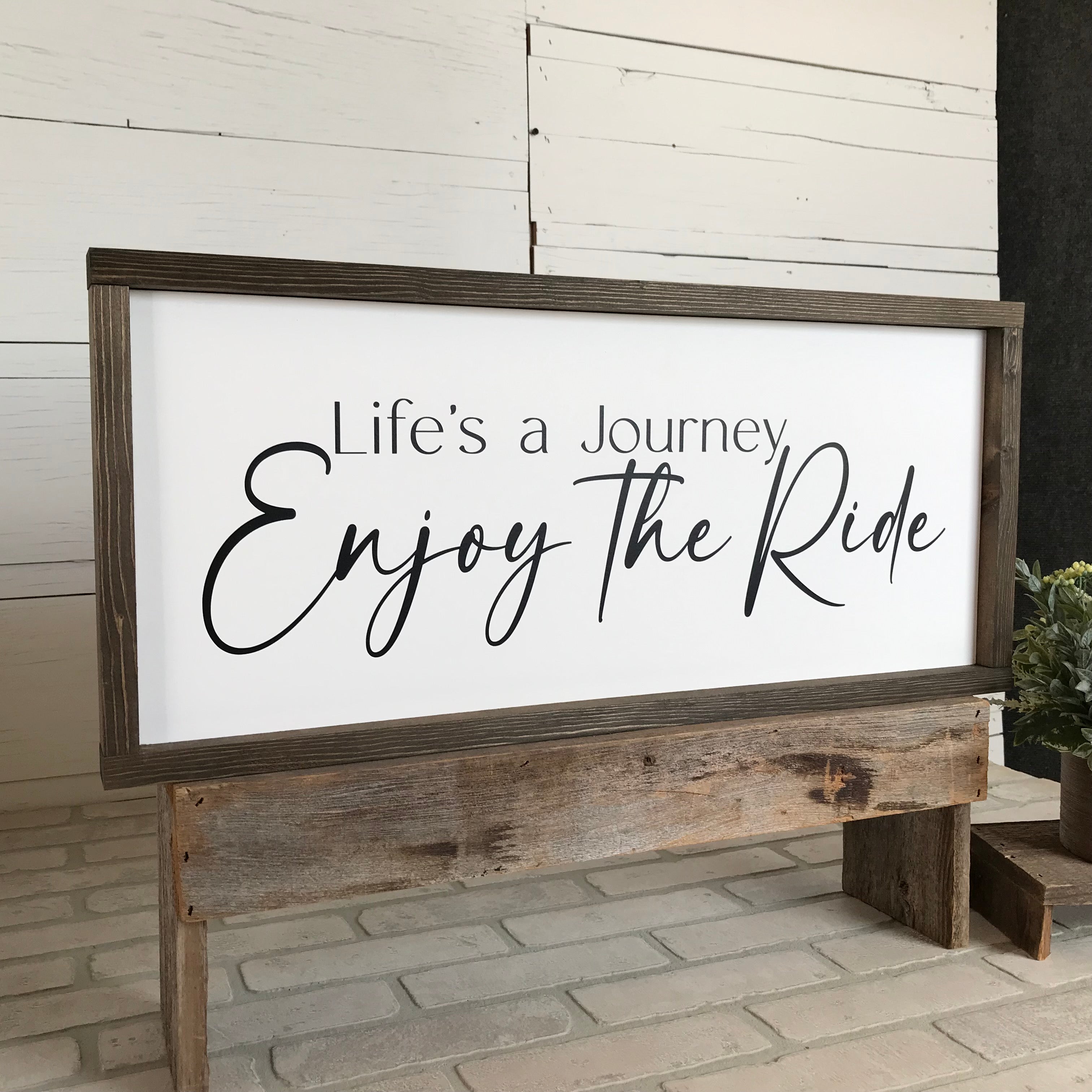 Life's a Journey Enjoy the Ride Framed Wooden Sign