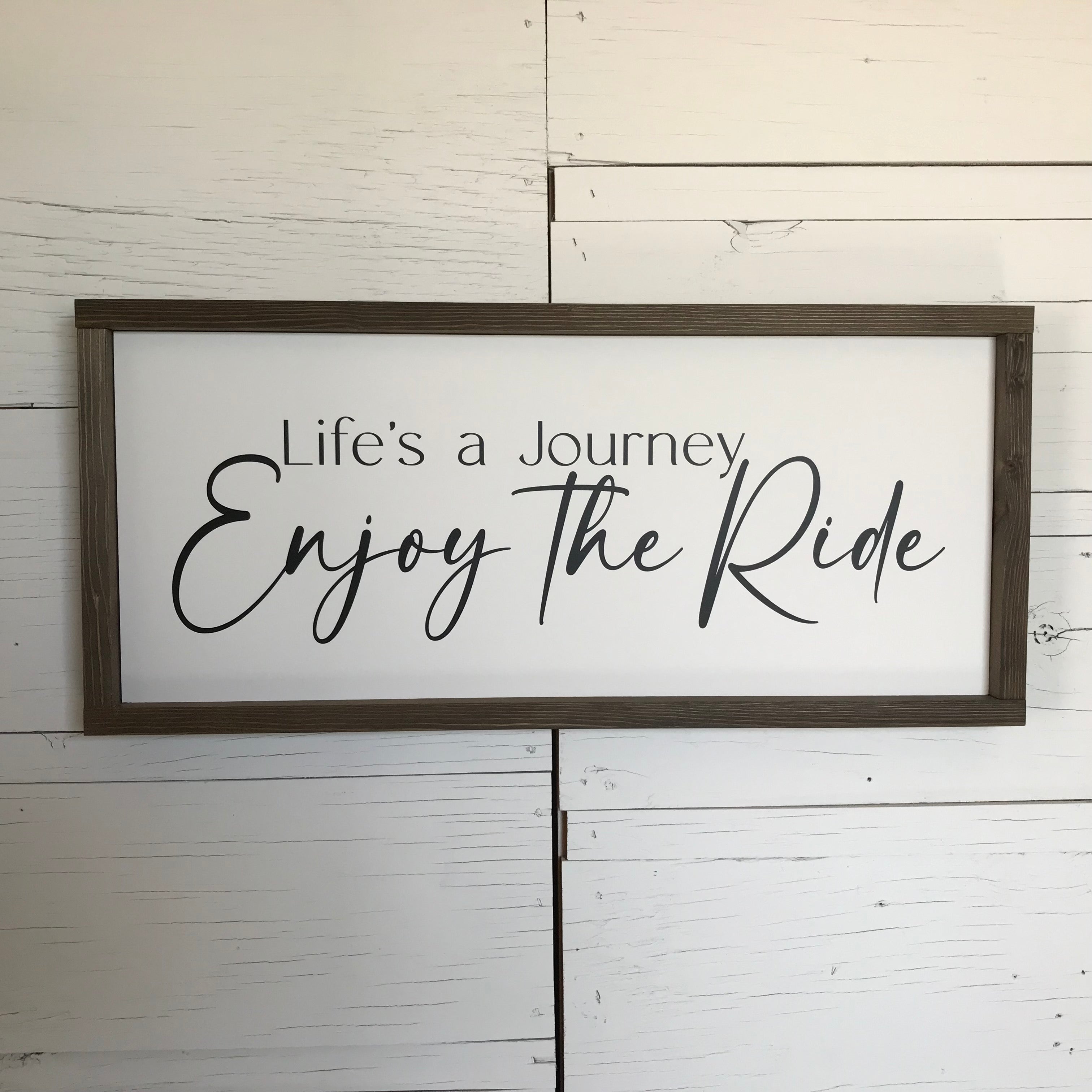 Life's a Journey Enjoy the Ride Framed Wooden Sign