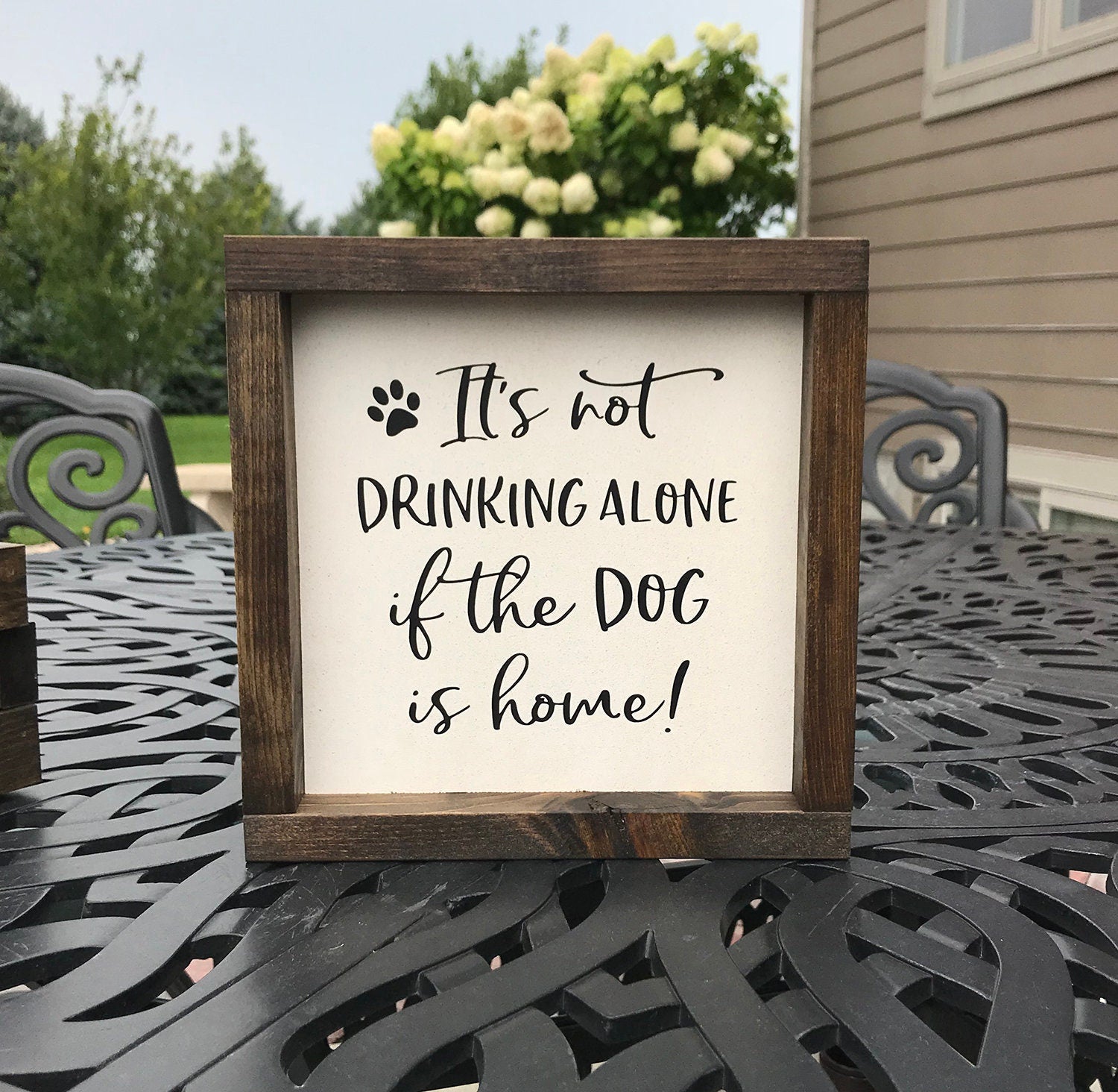 Drinking alone if Dog is home, rustic farmhouse wood sign pet home decor, Kitchen signs, Shabby Chic