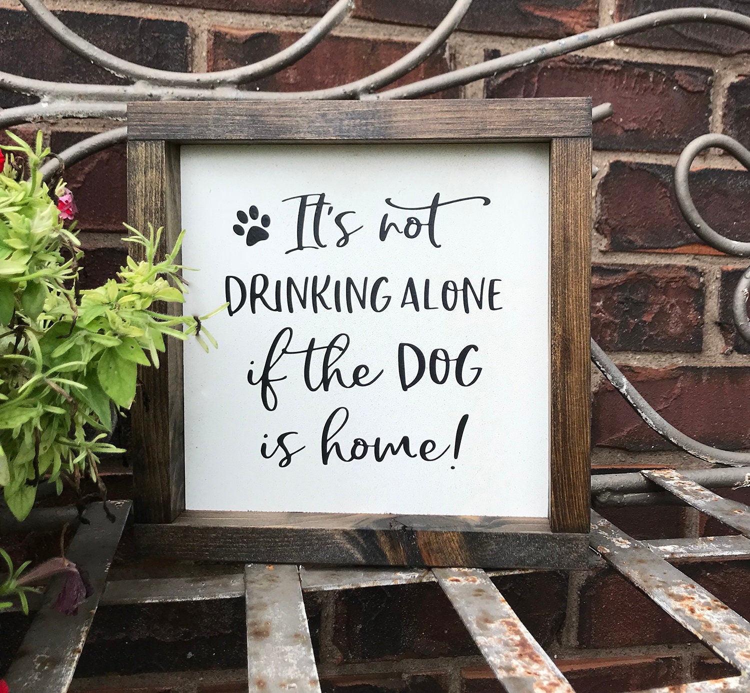 Drinking alone if Dog is home, rustic farmhouse wood sign pet home decor, Kitchen signs, Shabby Chic