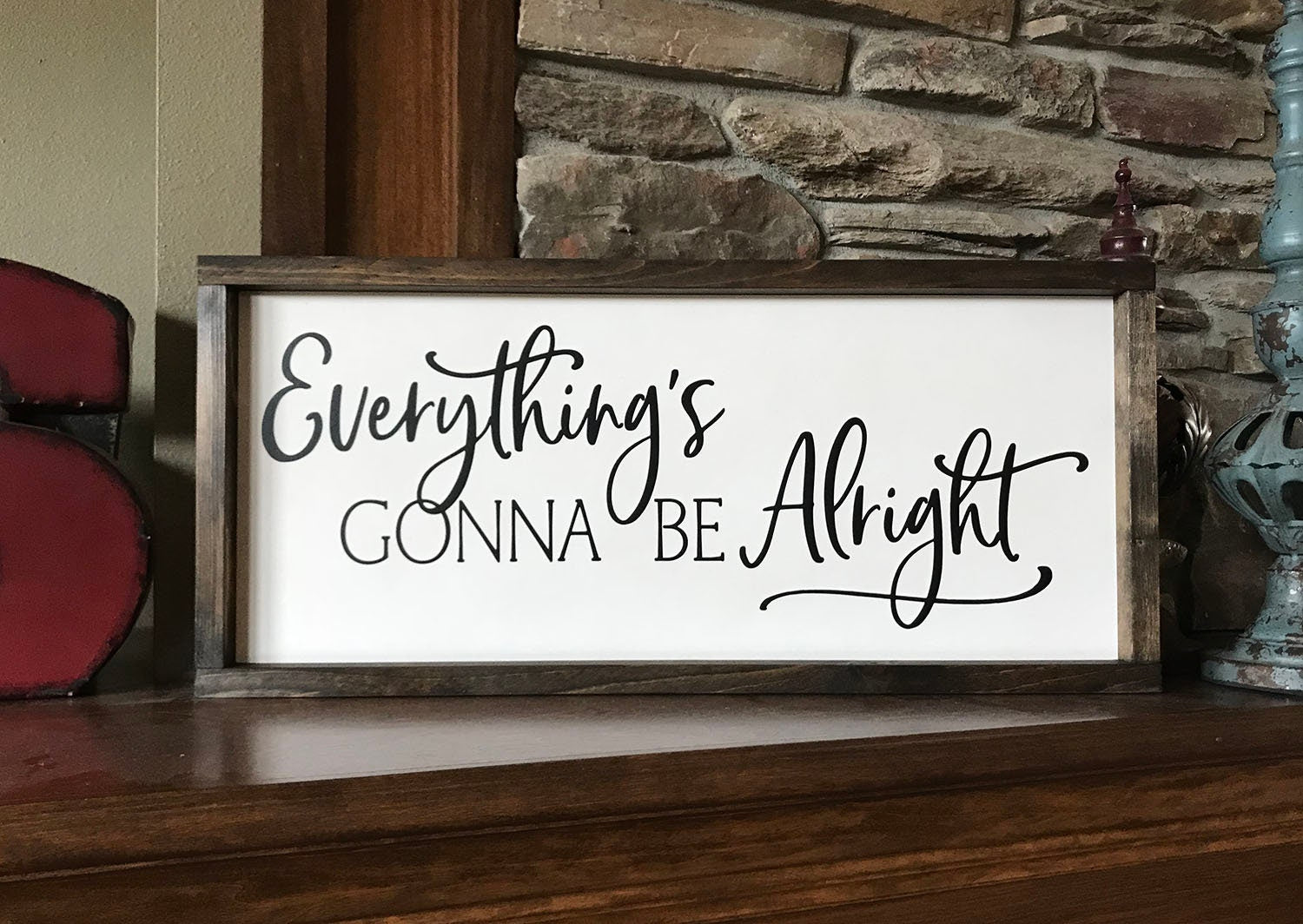 Everything's gonna be alright, rustic farmhouse sign, Family, country wood signs, farmhouse decor, home decor, gift for her, inspirational