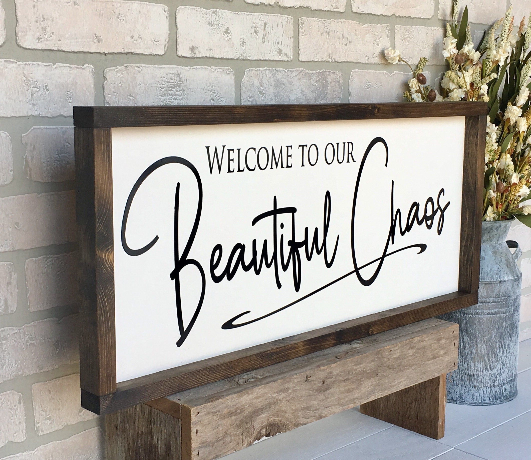 welcome to our beautiful chaos framed wooden sign, living room wall decor