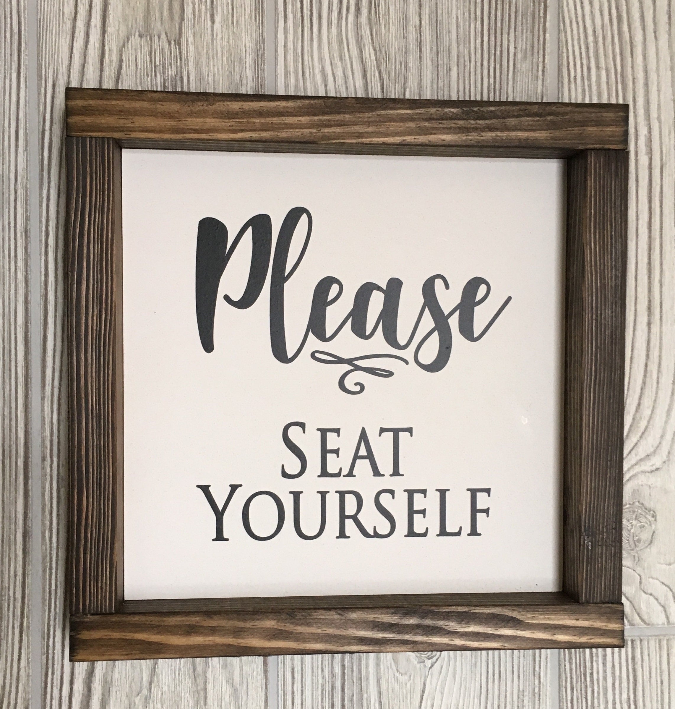 Please seat yourself, rustic farmhouse decor, wood sign, country signs, Shabby Chic, farmhouse signs, home decor