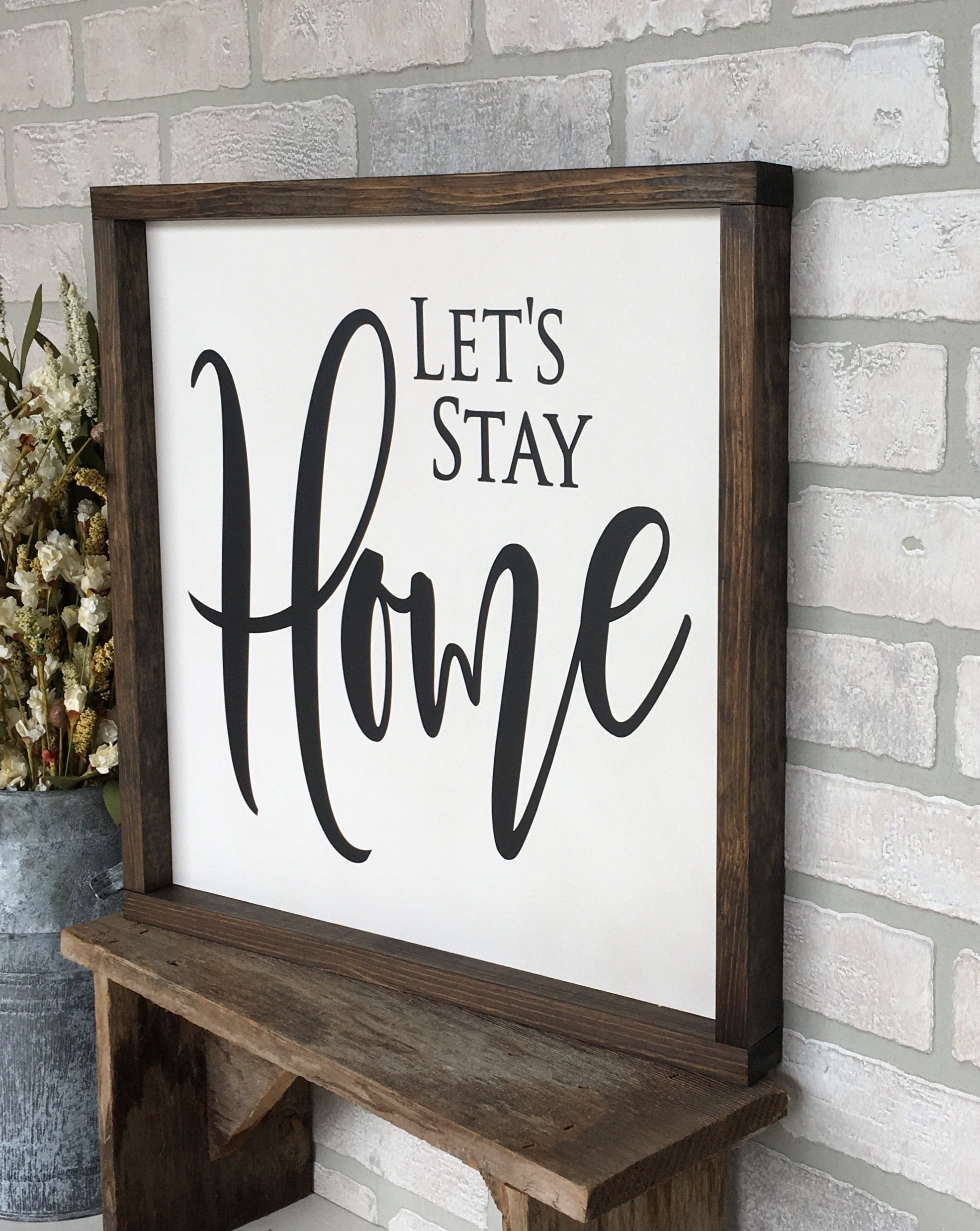 Let's Stay Home Farmhouse sign, Rustic wood signs, farmhouse decor, farmhouse wall decor, gift for family
