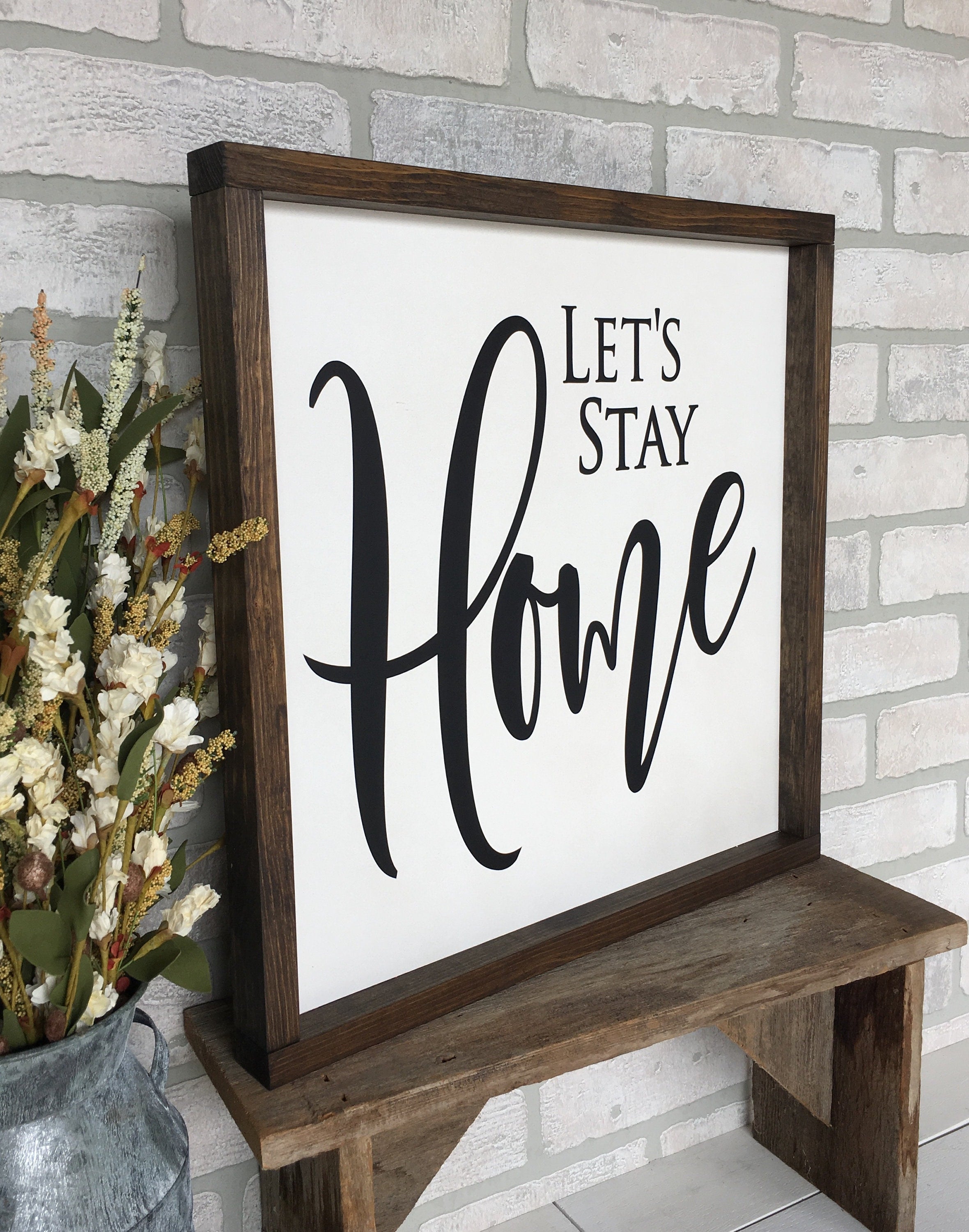 Let's Stay Home Farmhouse sign, Rustic wood signs, farmhouse decor, farmhouse wall decor, gift for family