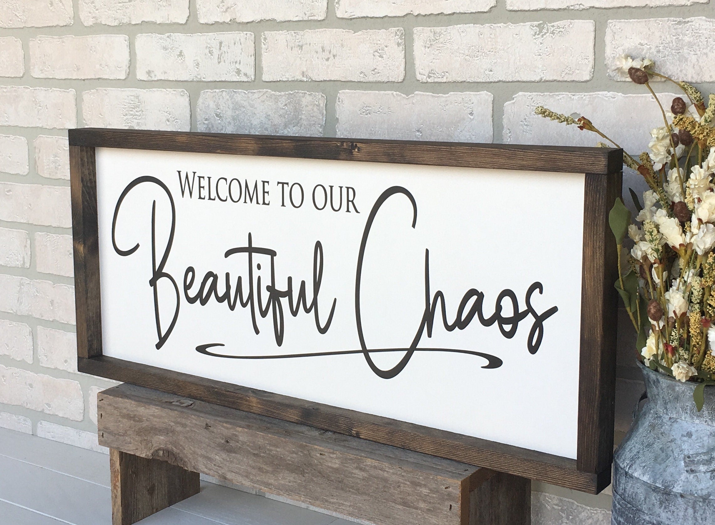 welcome to our beautiful chaos framed wooden sign, living room wall decor