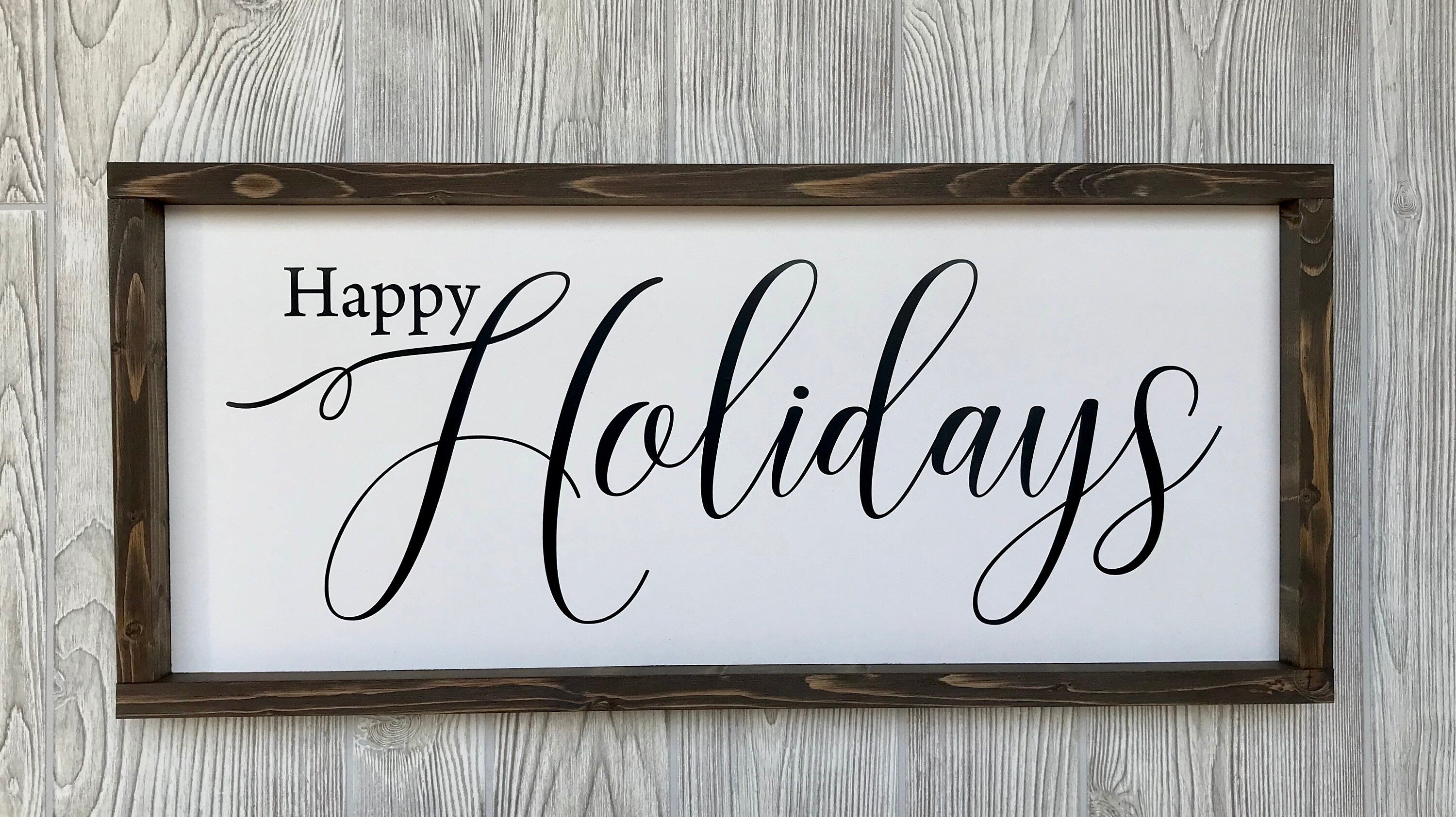 happy holidays, rustic farmhouse sign , holiday wood sign, home decor