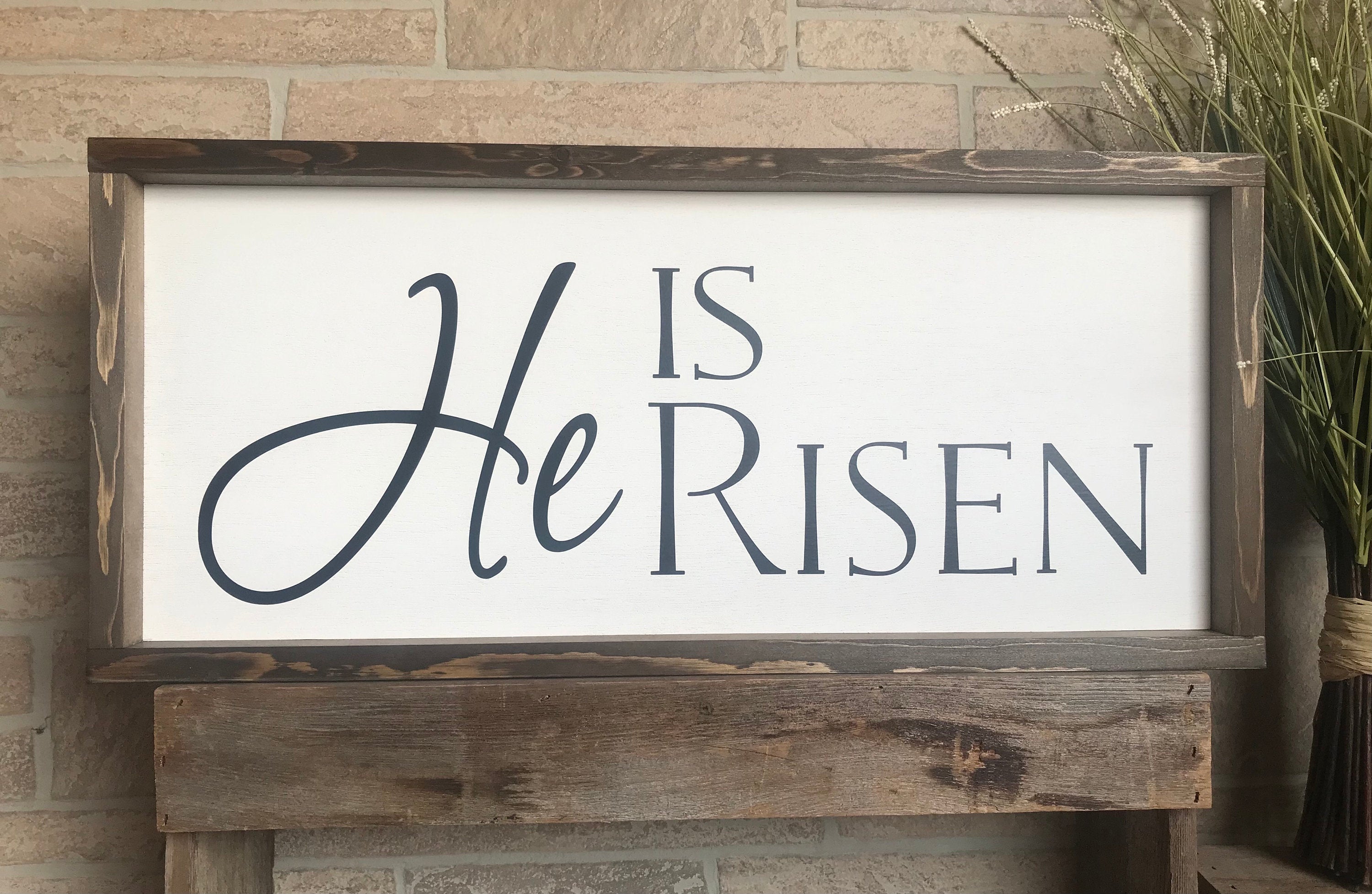 He is Risen , shiplap style farmhouse sign , country wood signs, home decor, gift for her