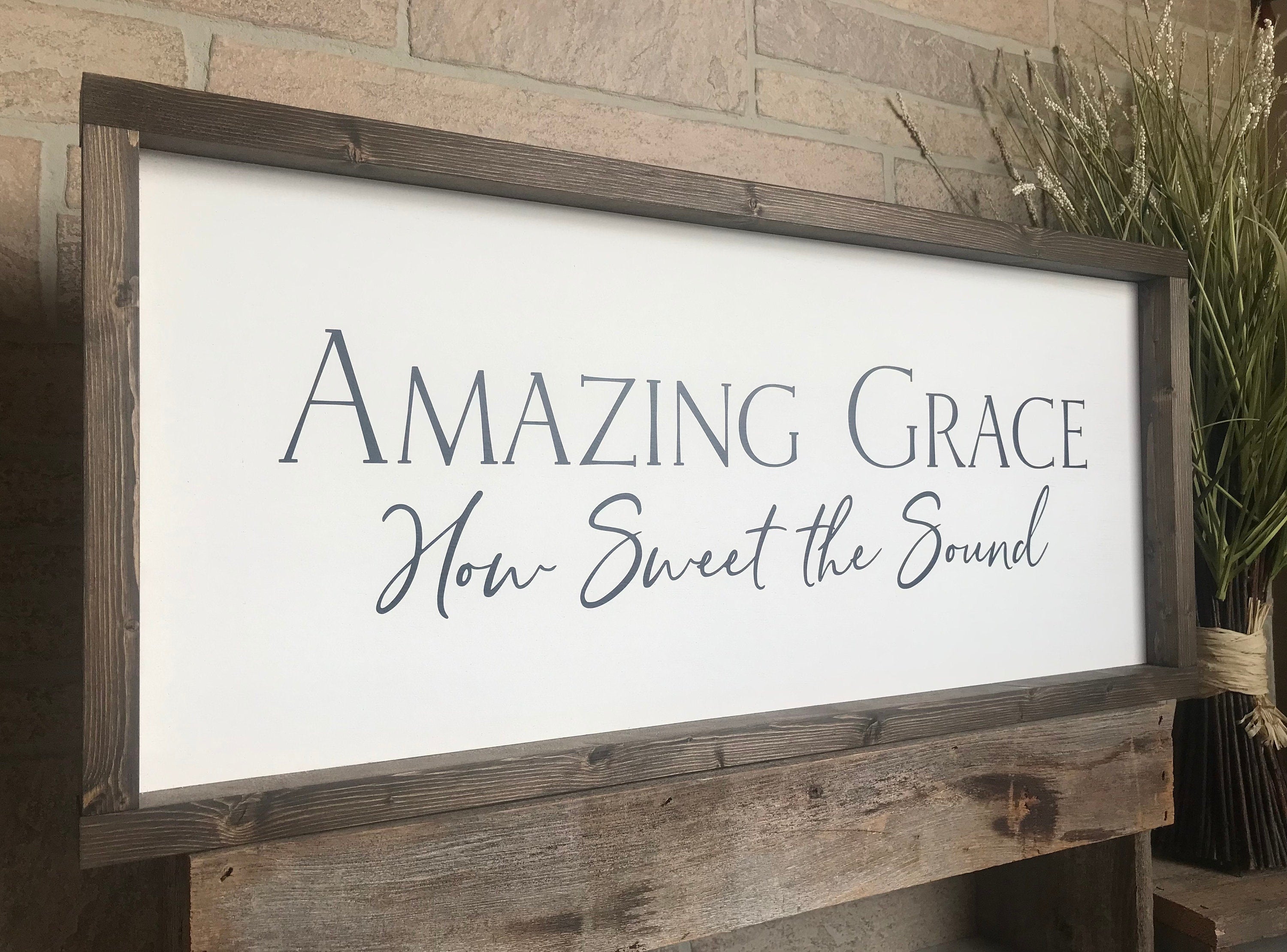 Amazing Grace How Sweet the Sound, shiplap style farmhouse sign , country wood signs, home decor, gift for her