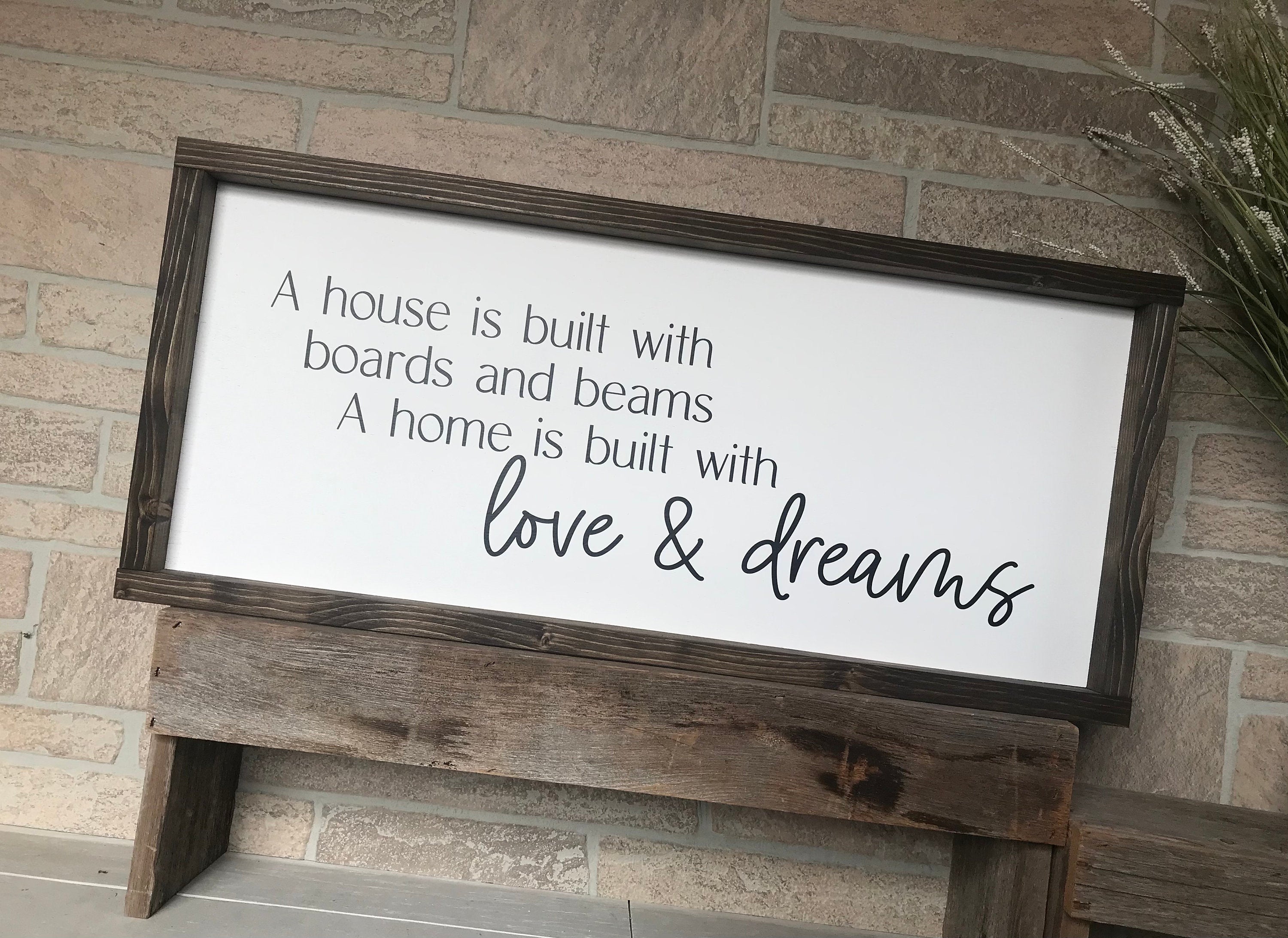 a house is built with boards and beams, rustic farmhouse sign , country wood signs, home decor, gift for her