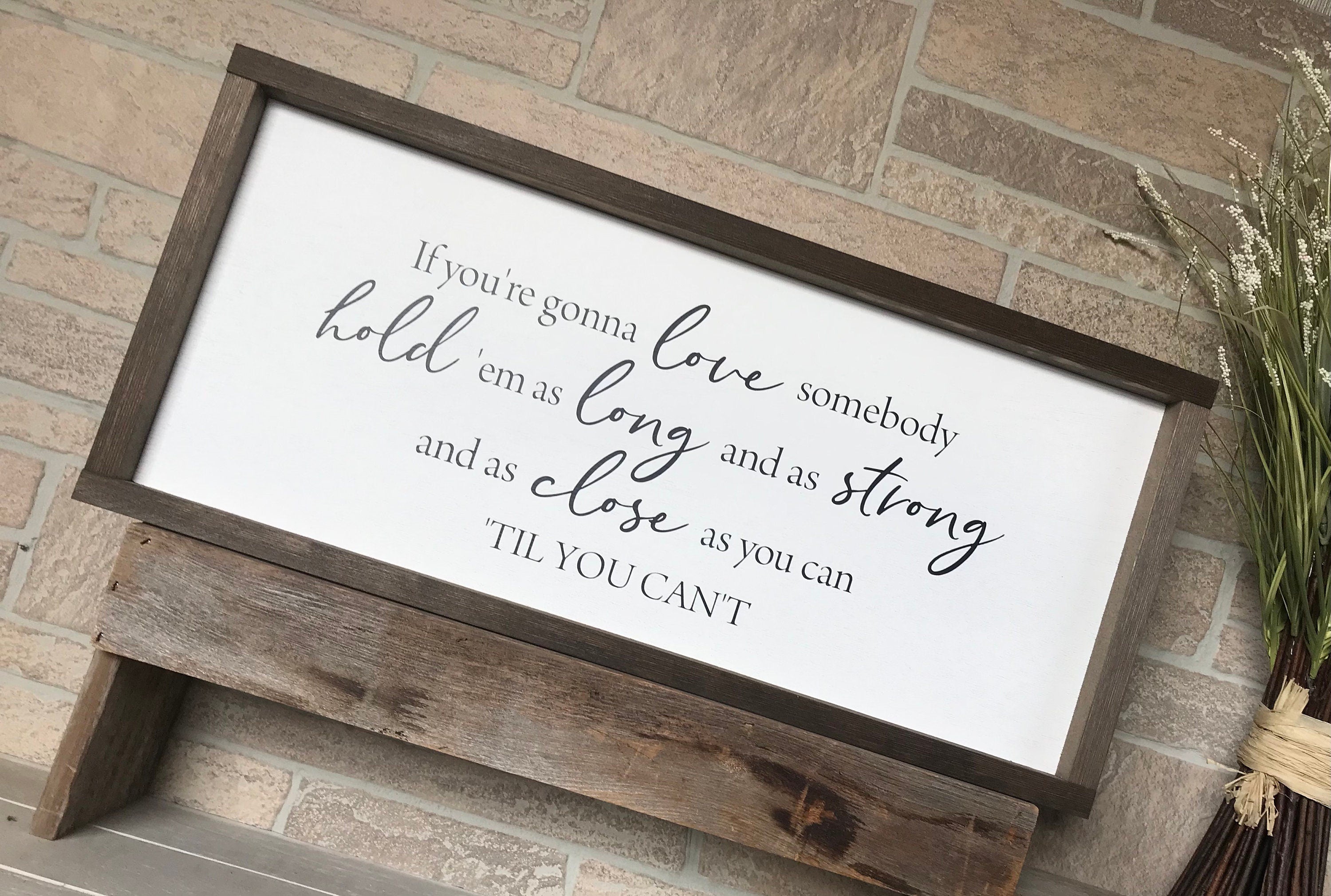 Til you can't, farmhouse sign, framed wooden sign, home decor, wall art, living room decor