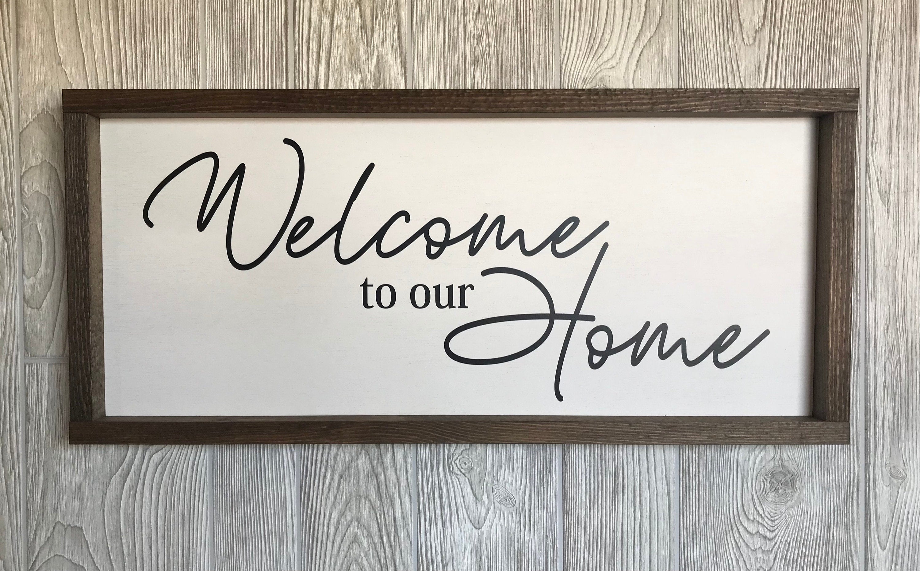 welcome to our home, framed wooden sign, living room wall decor, home decor, wall art