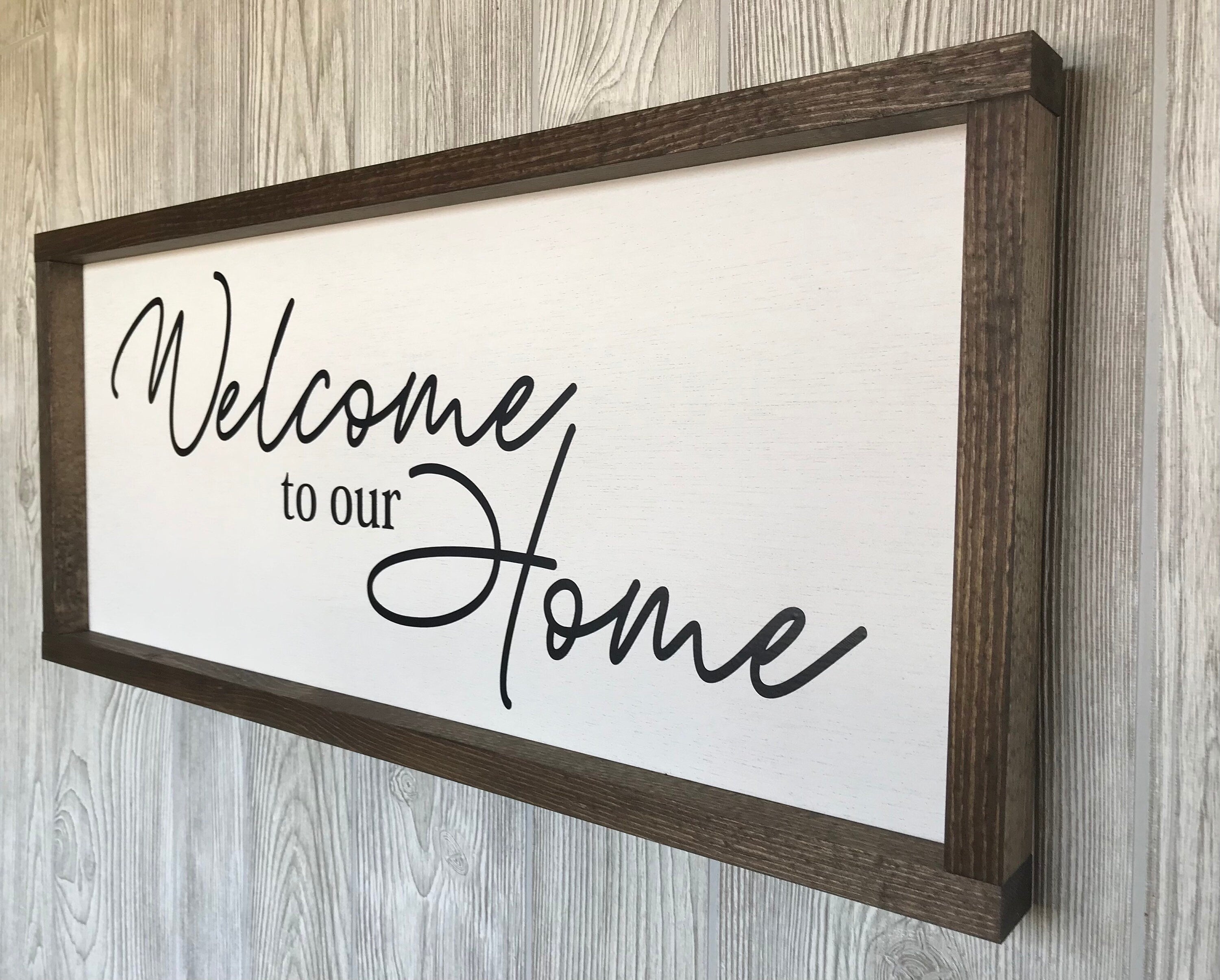 welcome to our home, framed wooden sign, living room wall decor, home decor, wall art