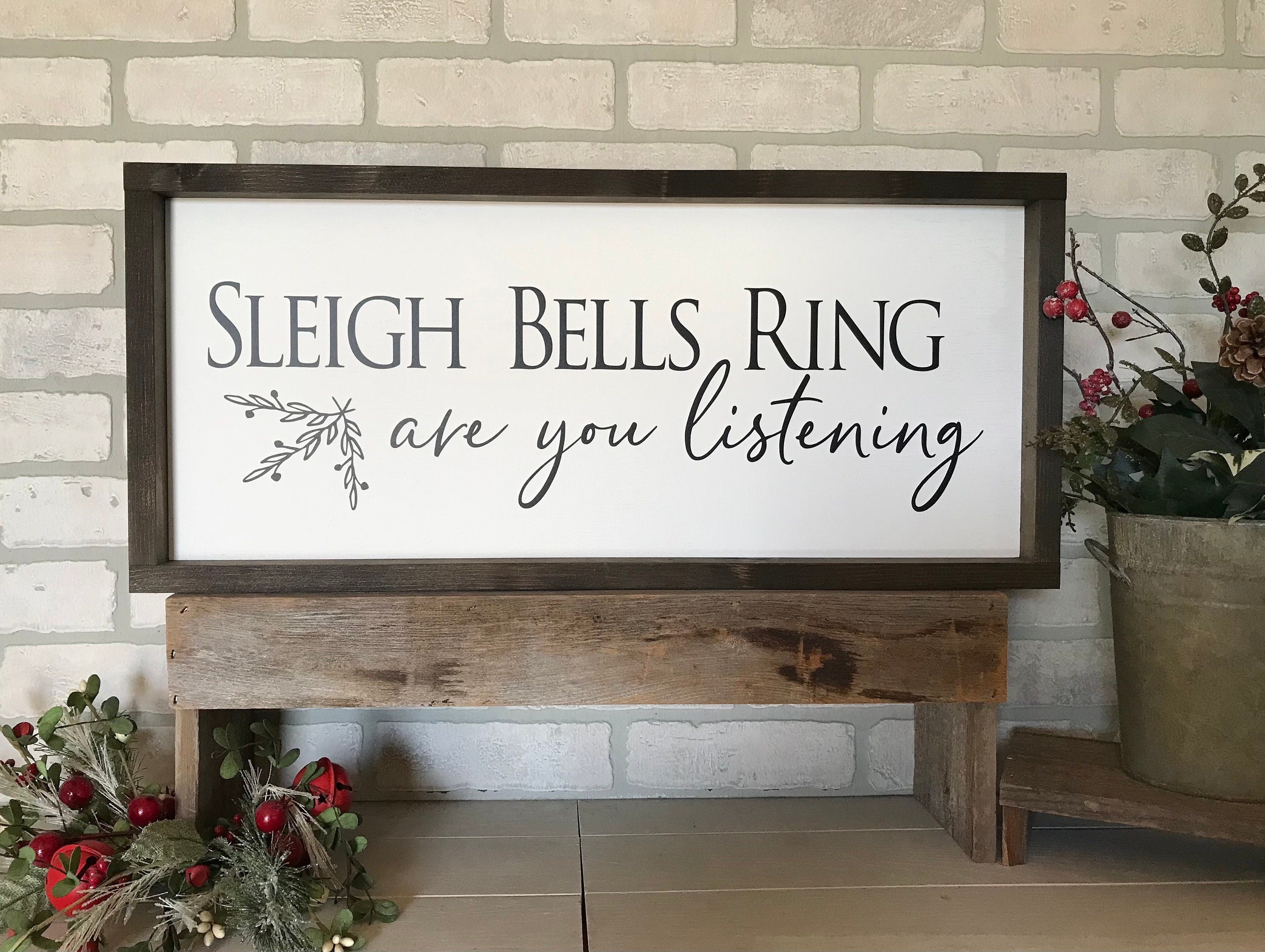 sleigh bells ring are you listening, framed farmhouse sign , holiday wood sign, home decor