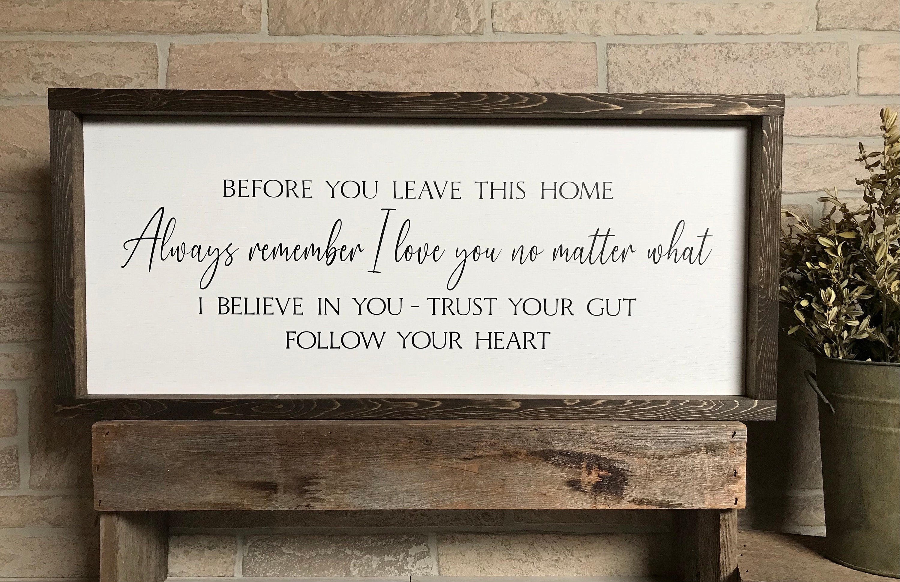 Before you leave this home always remember, modern farmhouse sign, framed wooden sign, home decor, wall art