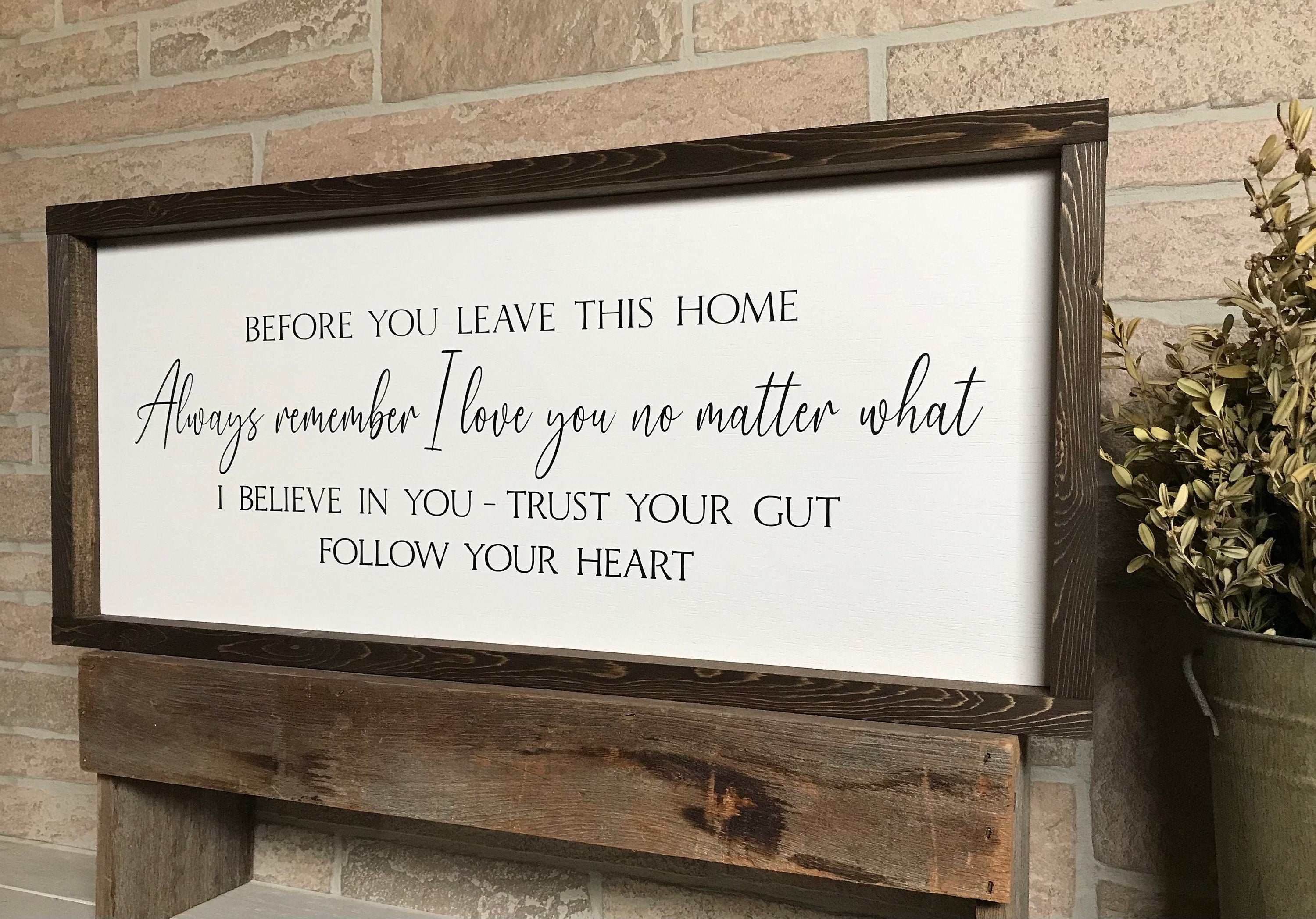Before you leave this home always remember, modern farmhouse sign, framed wooden sign, home decor, wall art