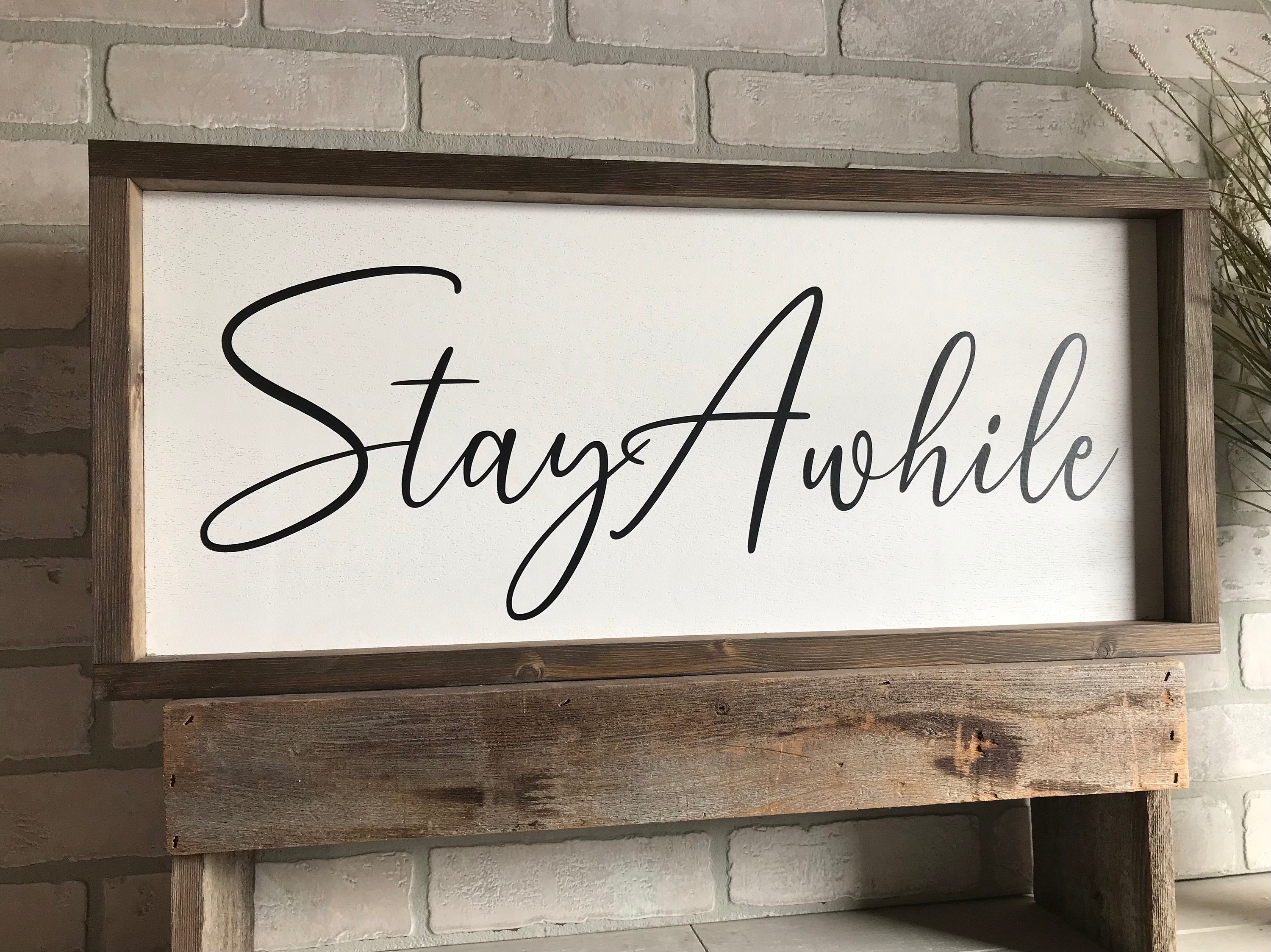 stay awhile, modern farmhouse sign, wall art, framed wooden picture