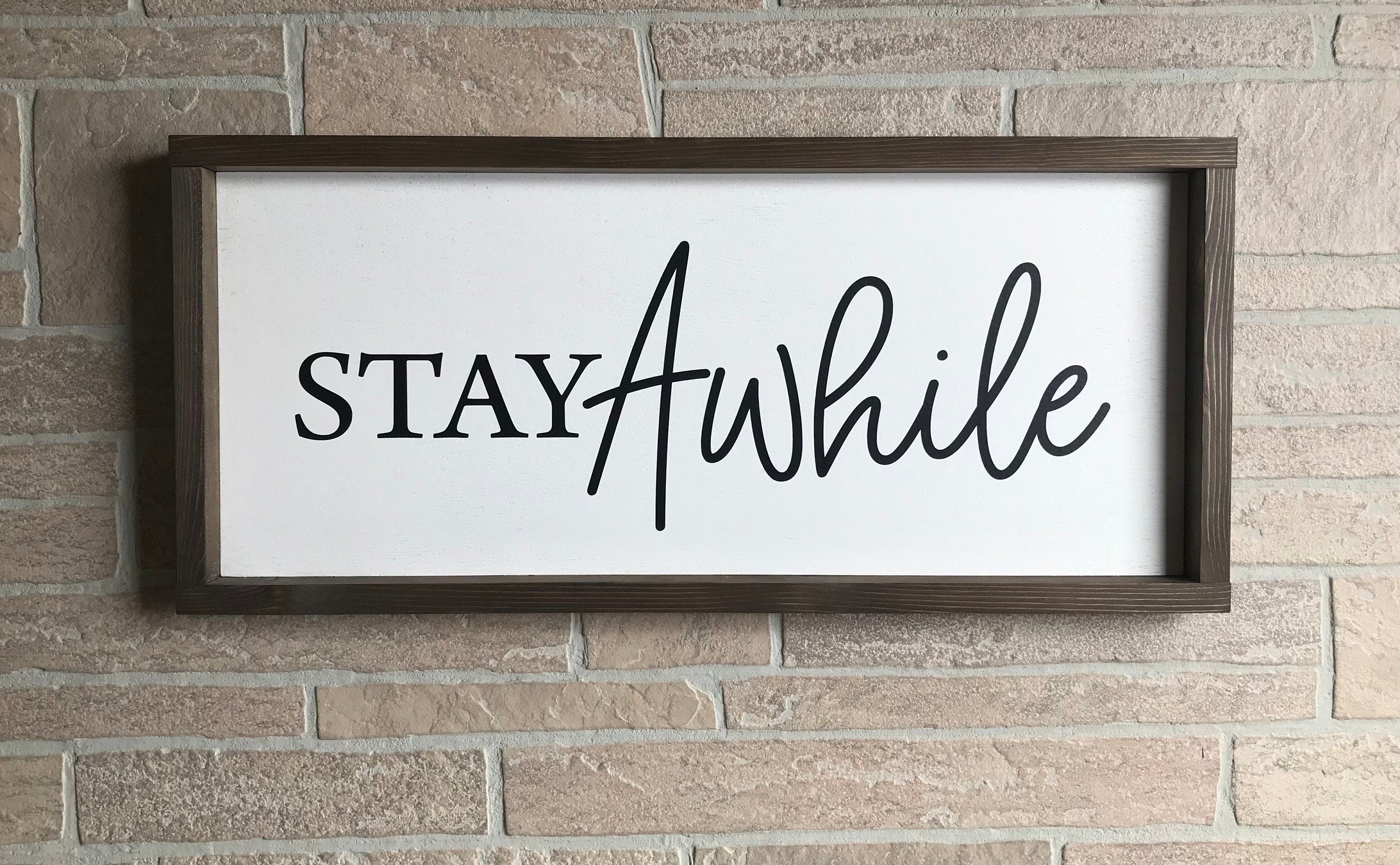 stay awhile, wall art, modern farmhouse sign, framed wooden sign, home decor