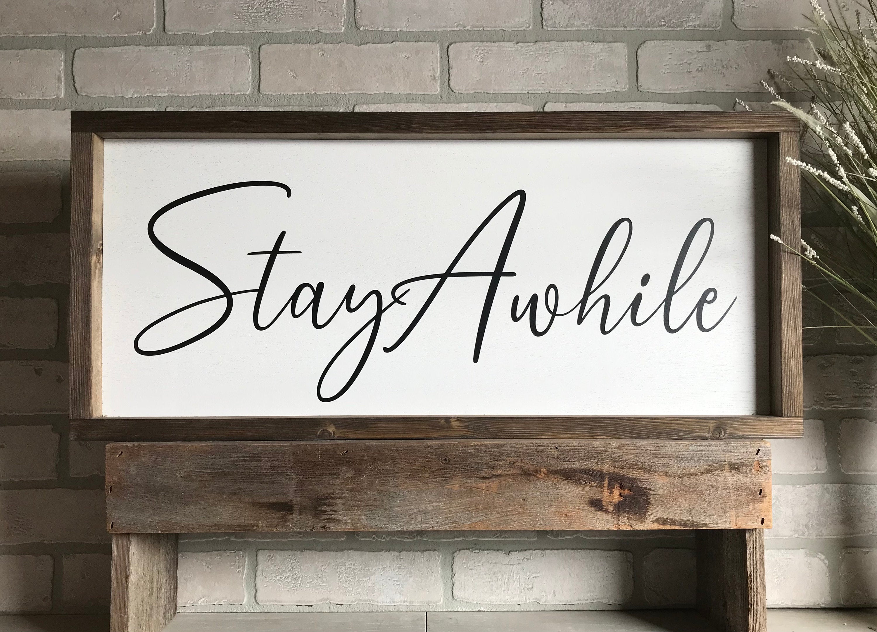 stay awhile, modern farmhouse sign, wall art, framed wooden picture