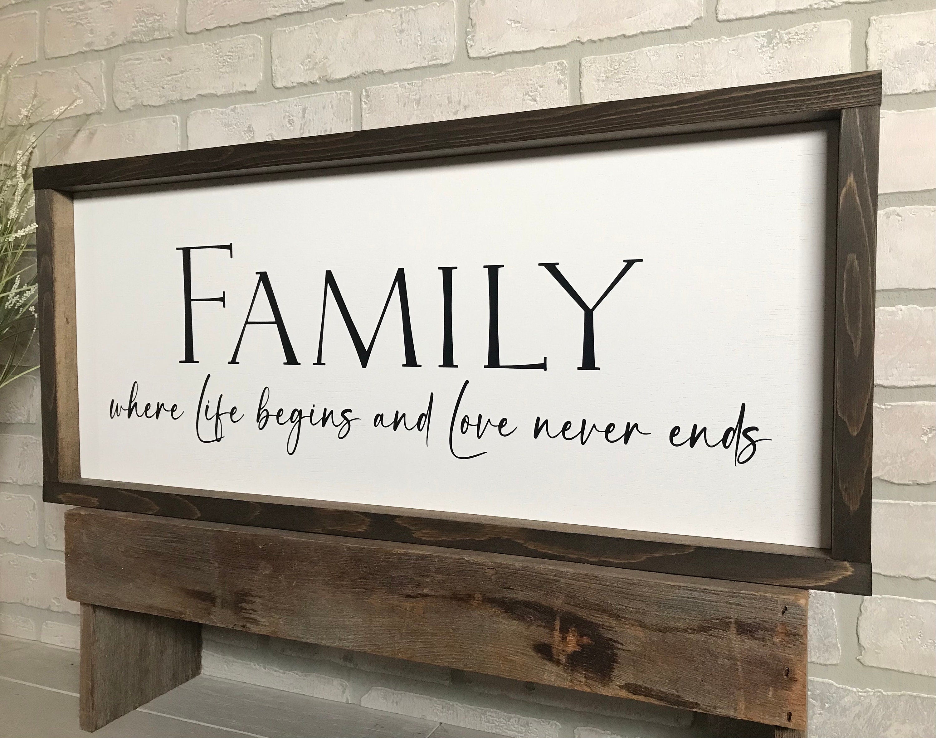 family where life begins and love never ends, wall art, modern farmhouse sign, framed wooden sign, home decor, gift
