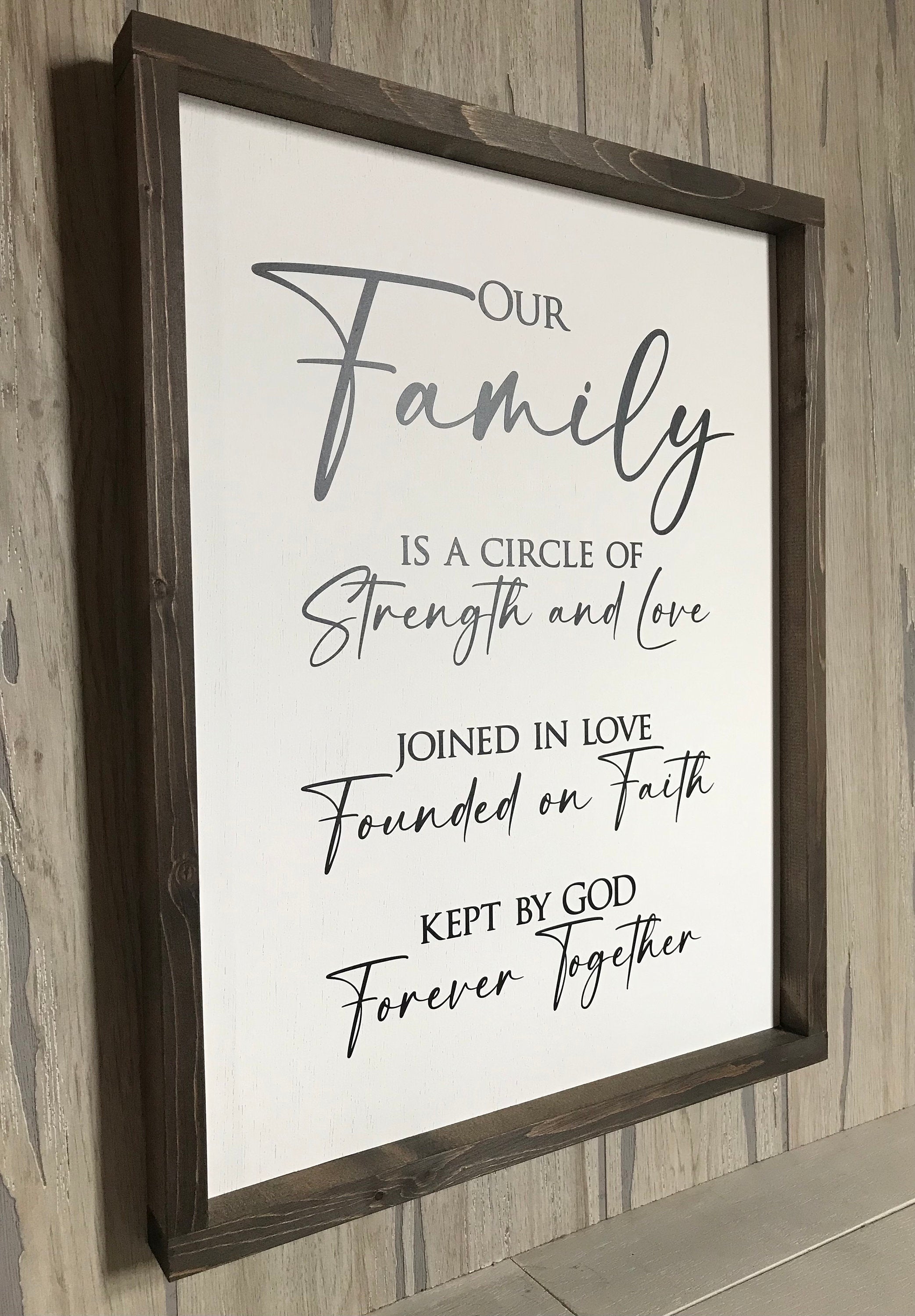 Our family is a circle of strength, wall art, modern farmhouse sign, framed wooden sign, home decor, gift