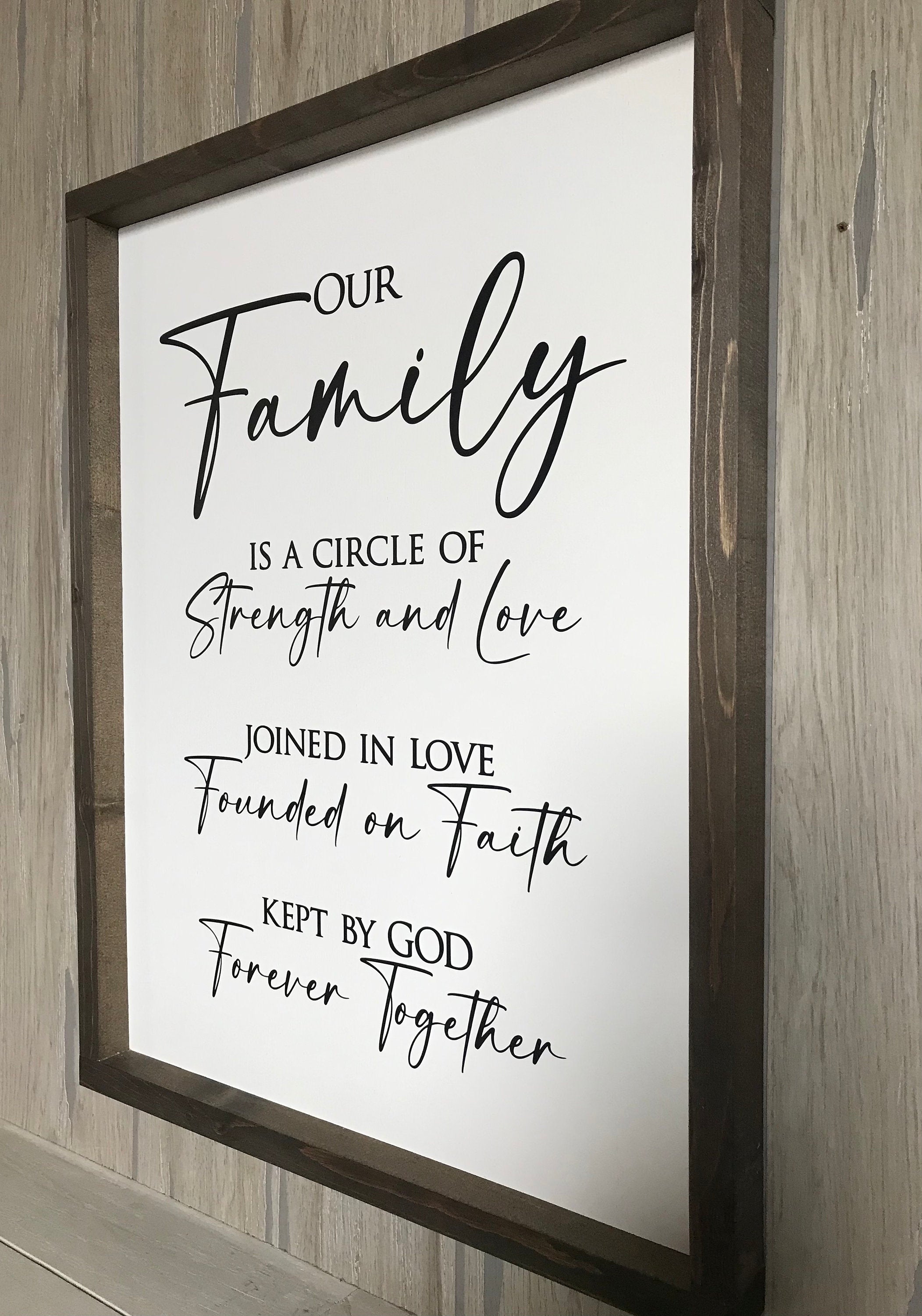 Our family is a circle of strength, wall art, modern farmhouse sign, framed wooden sign, home decor, gift