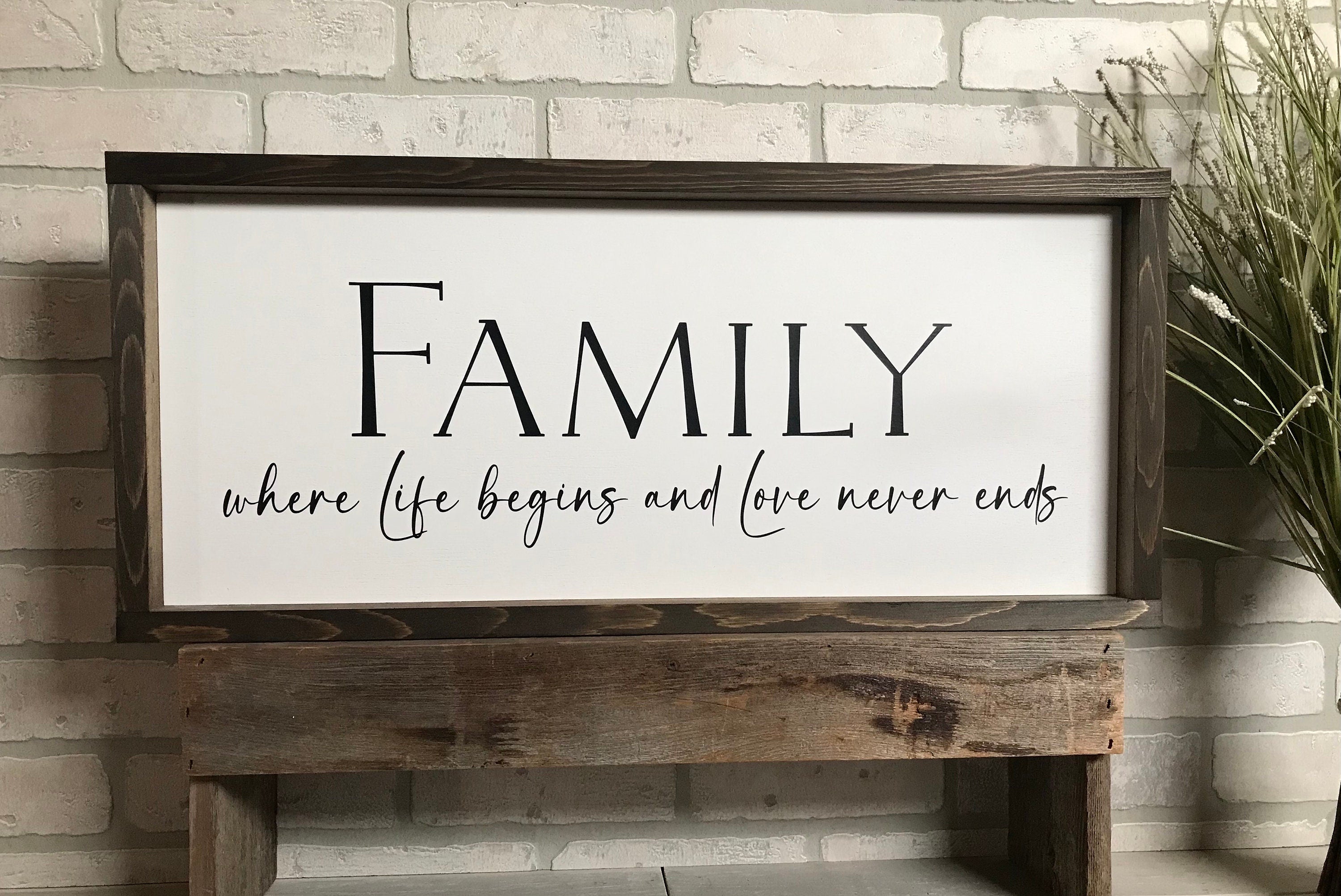 family where life begins and love never ends, wall art, modern farmhouse sign, framed wooden sign, home decor, gift