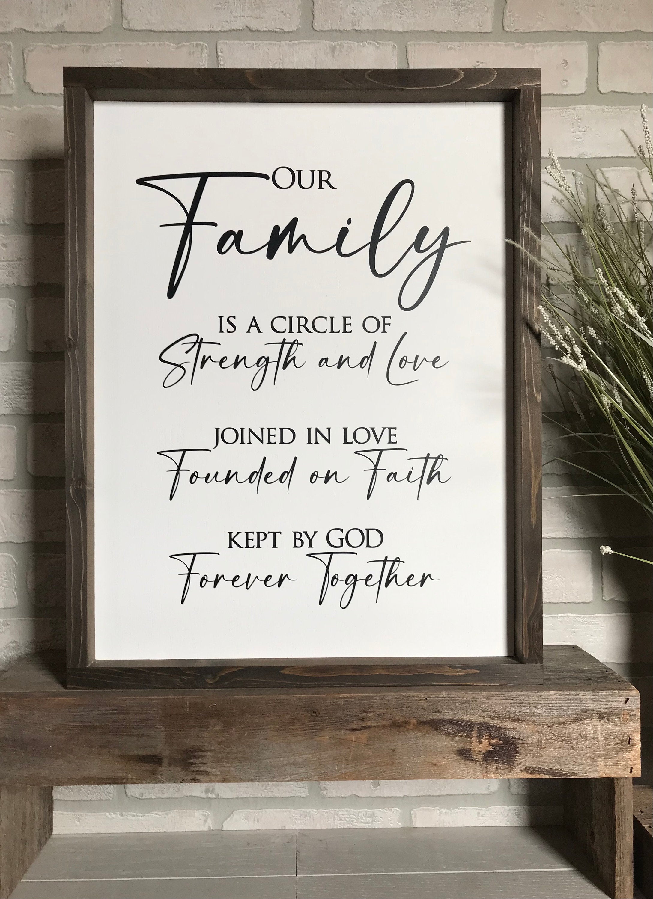 Our family is a circle of strength, wall art, modern farmhouse sign, framed wooden sign, home decor, gift