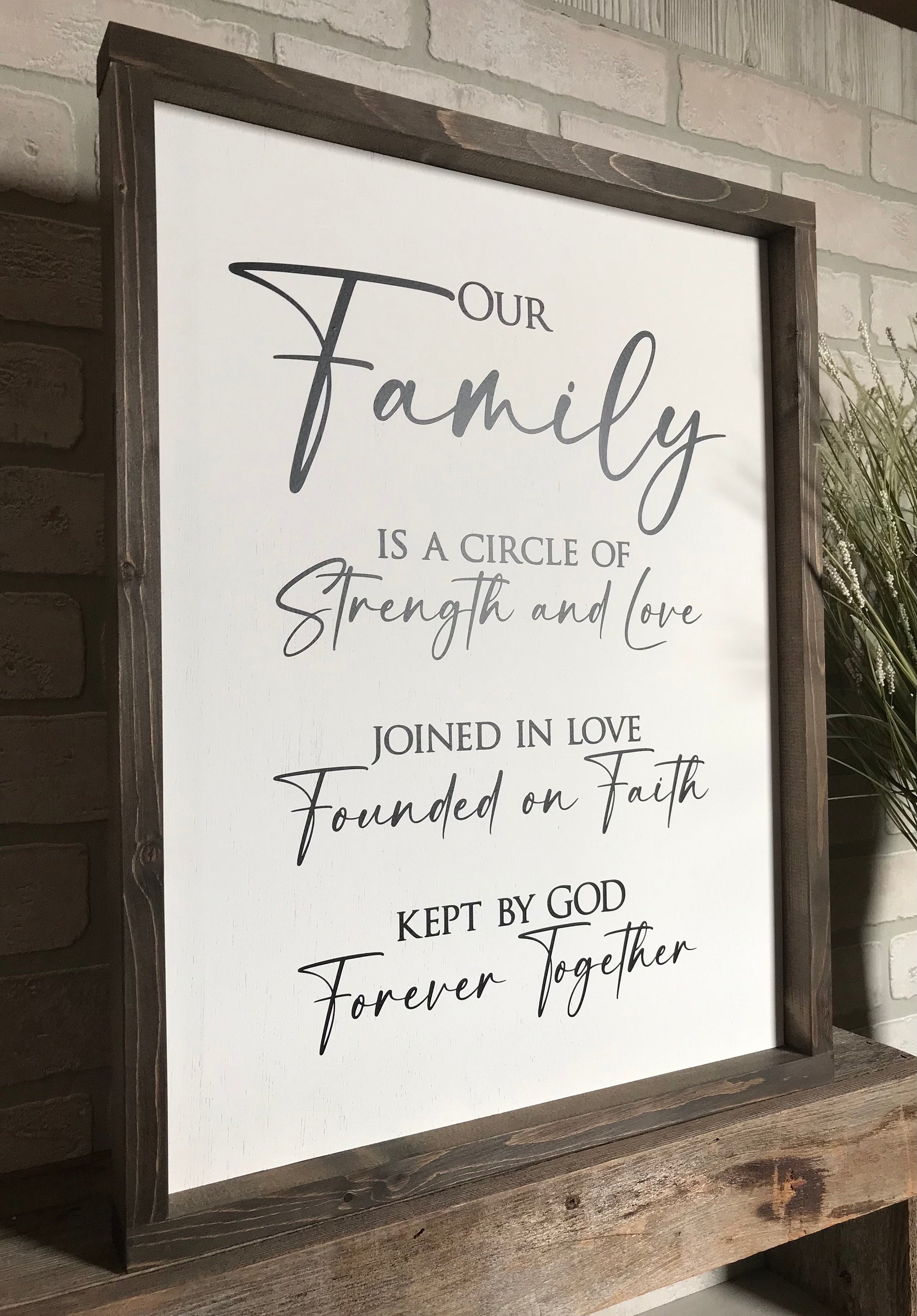 Our family is a circle of strength, wall art, modern farmhouse sign, framed wooden sign, home decor, gift