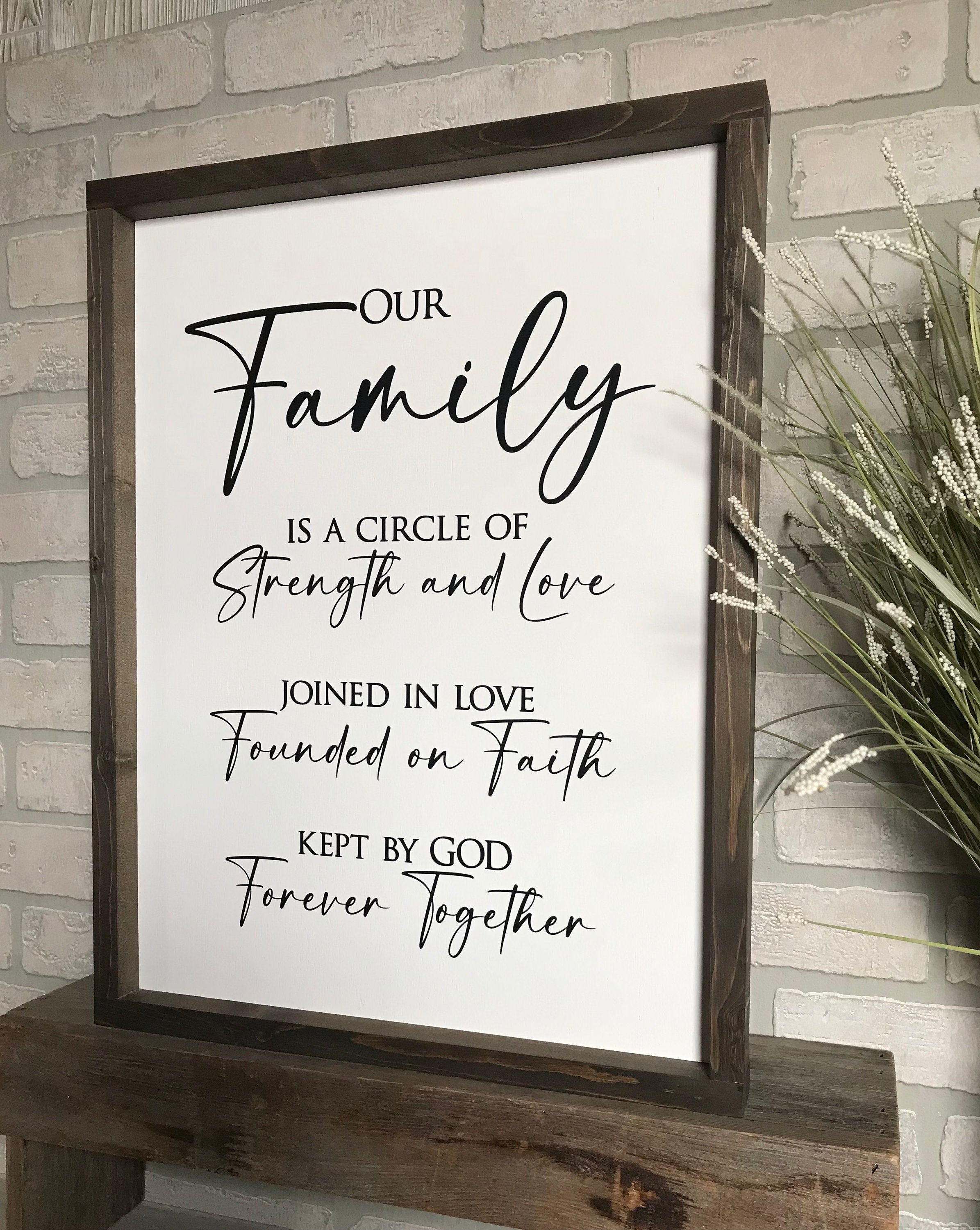 Our family is a circle of strength, wall art, modern farmhouse sign, framed wooden sign, home decor, gift