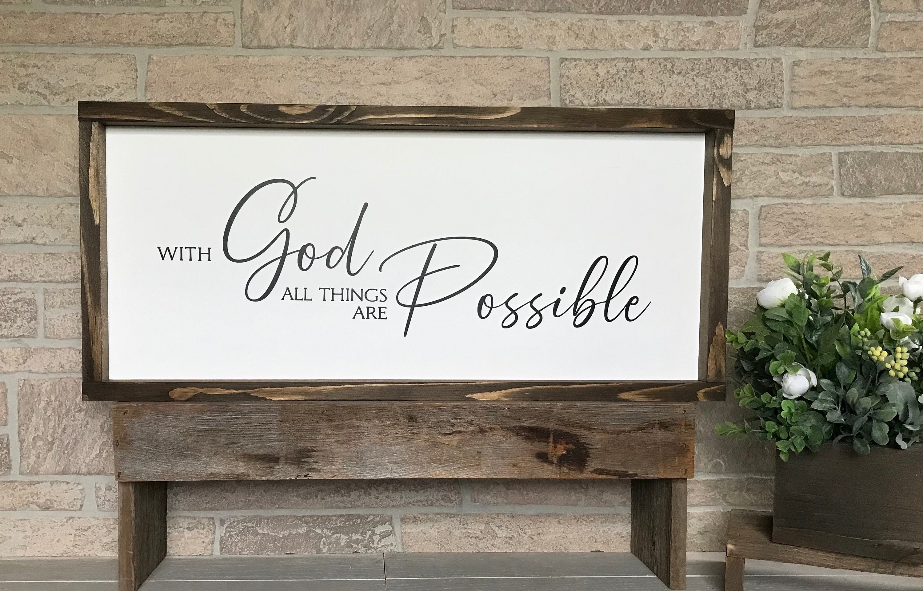 With God All Things are Possible, Framed Wooden Sign, Inspirational Sign, Living Room Wall Hanging