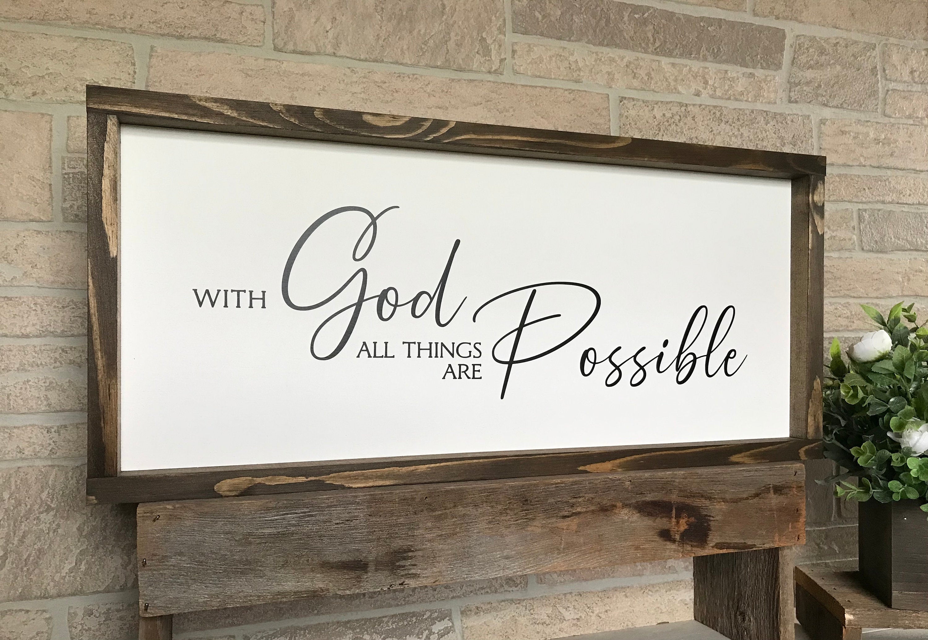 With God All Things are Possible, Framed Wooden Sign, Inspirational Sign, Living Room Wall Hanging