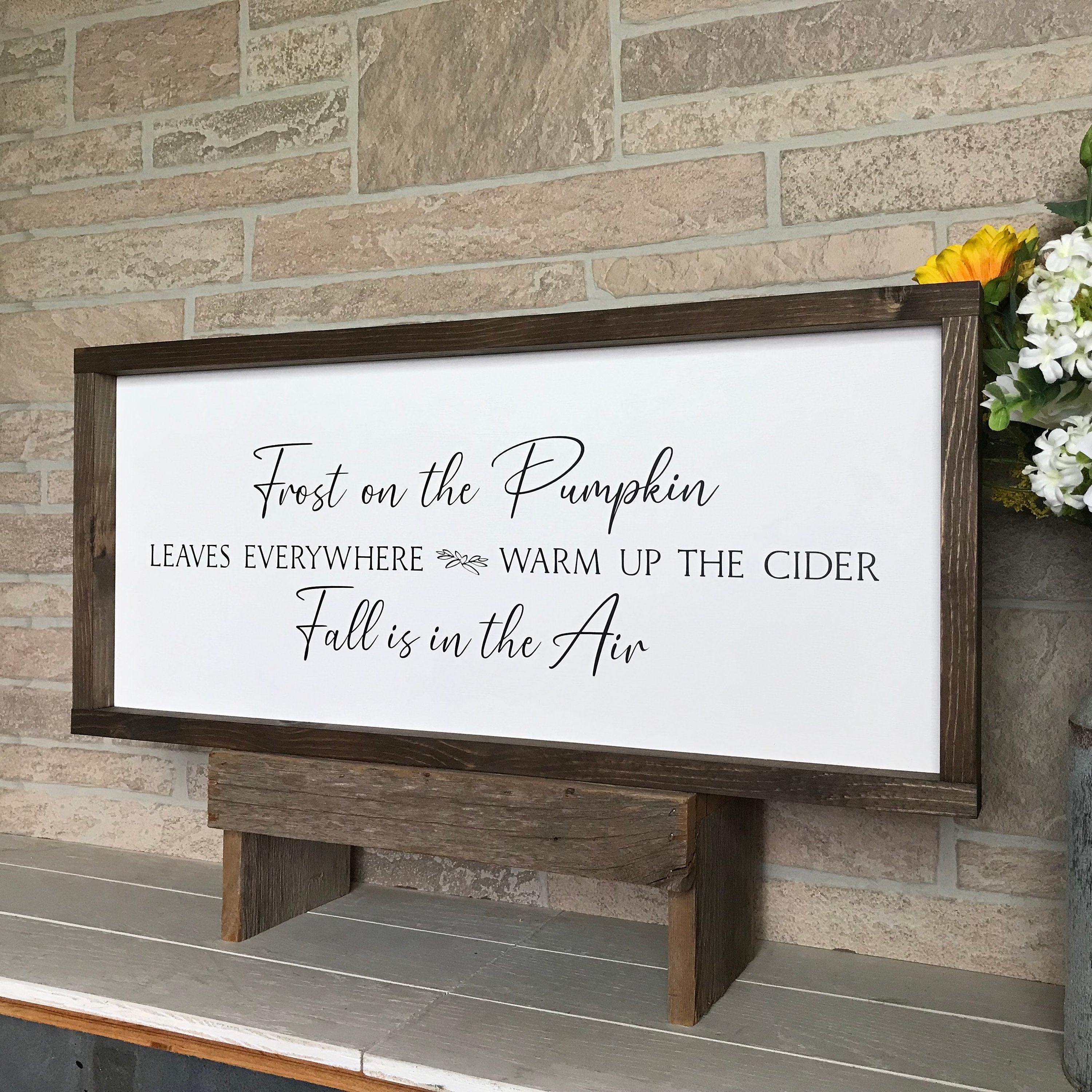 Frost on the pumpkin fall is in the air, farmhouse sign, wood signs, home decor, framed country wood sign, fall decor