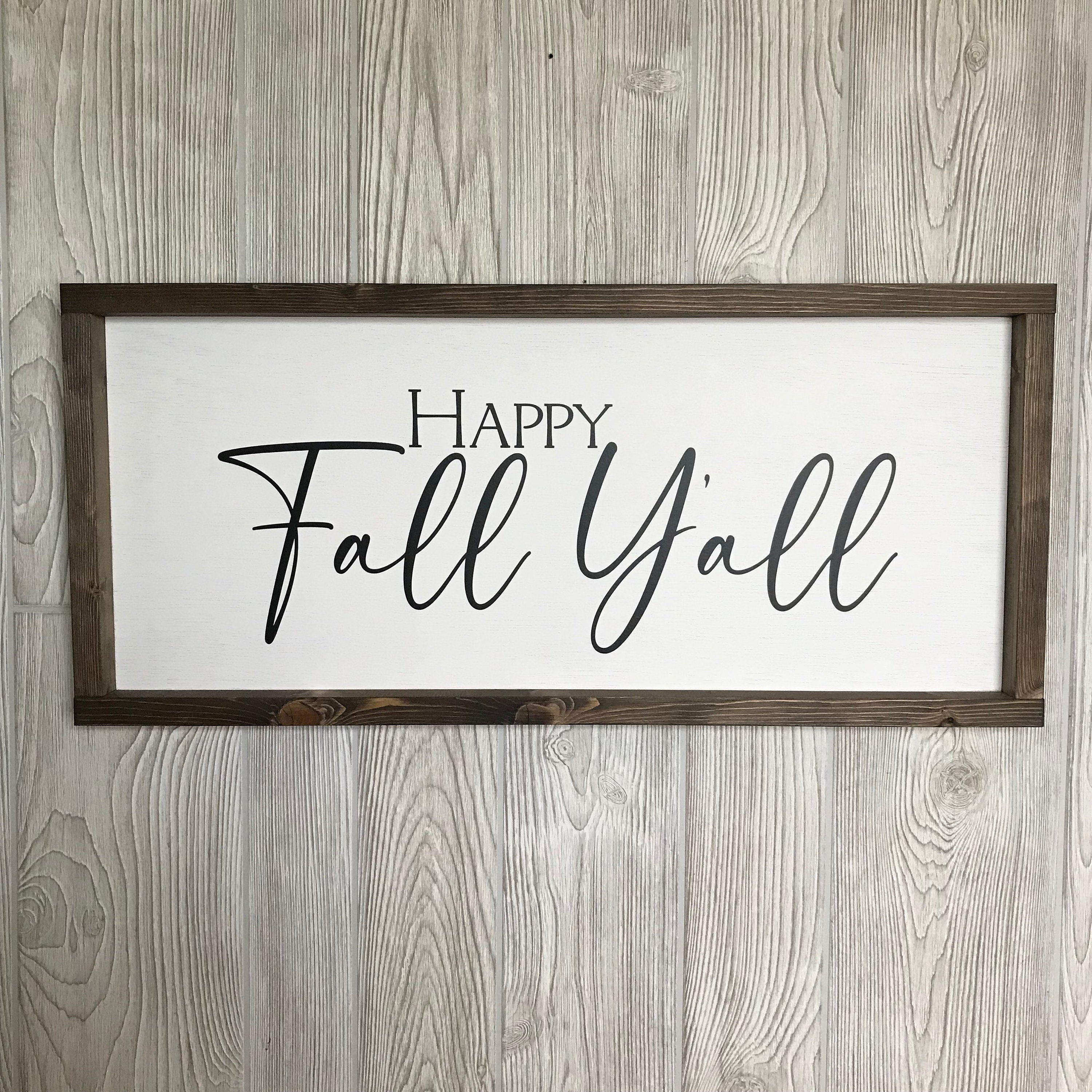Happy Fall Y'All, farmhouse sign, wood signs, home decor, framed country wood sign, fall decor