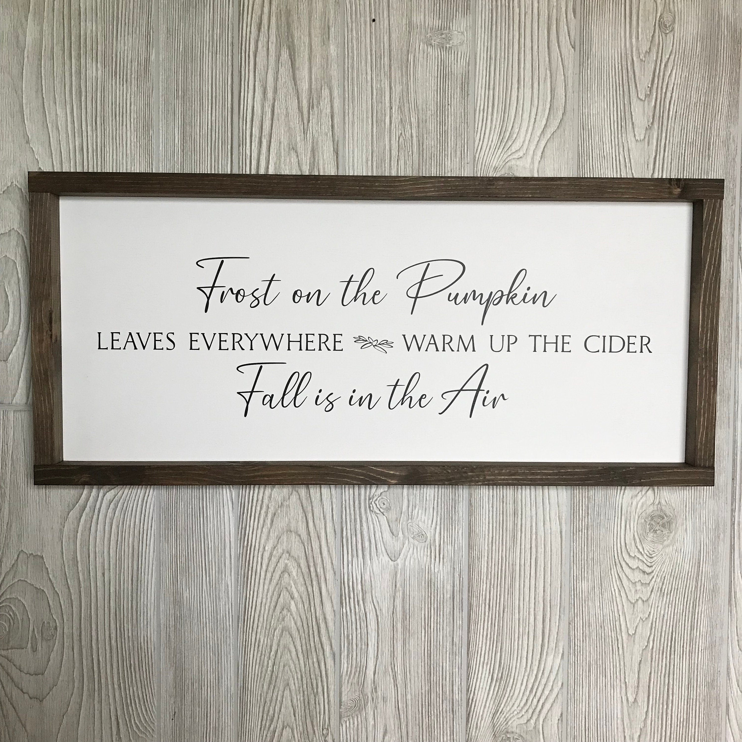 Frost on the pumpkin fall is in the air, farmhouse sign, wood signs, home decor, framed country wood sign, fall decor