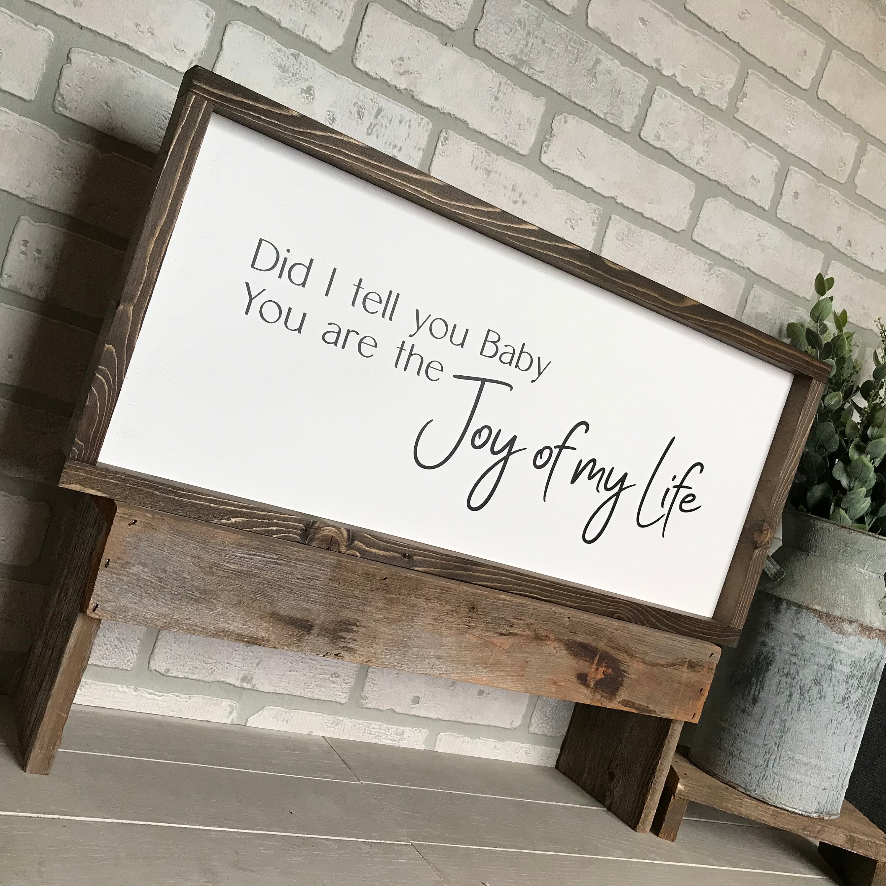 You are the joy of my life, farmhouse sign, framed wooden sign, home decor, wall art, country music lyrics