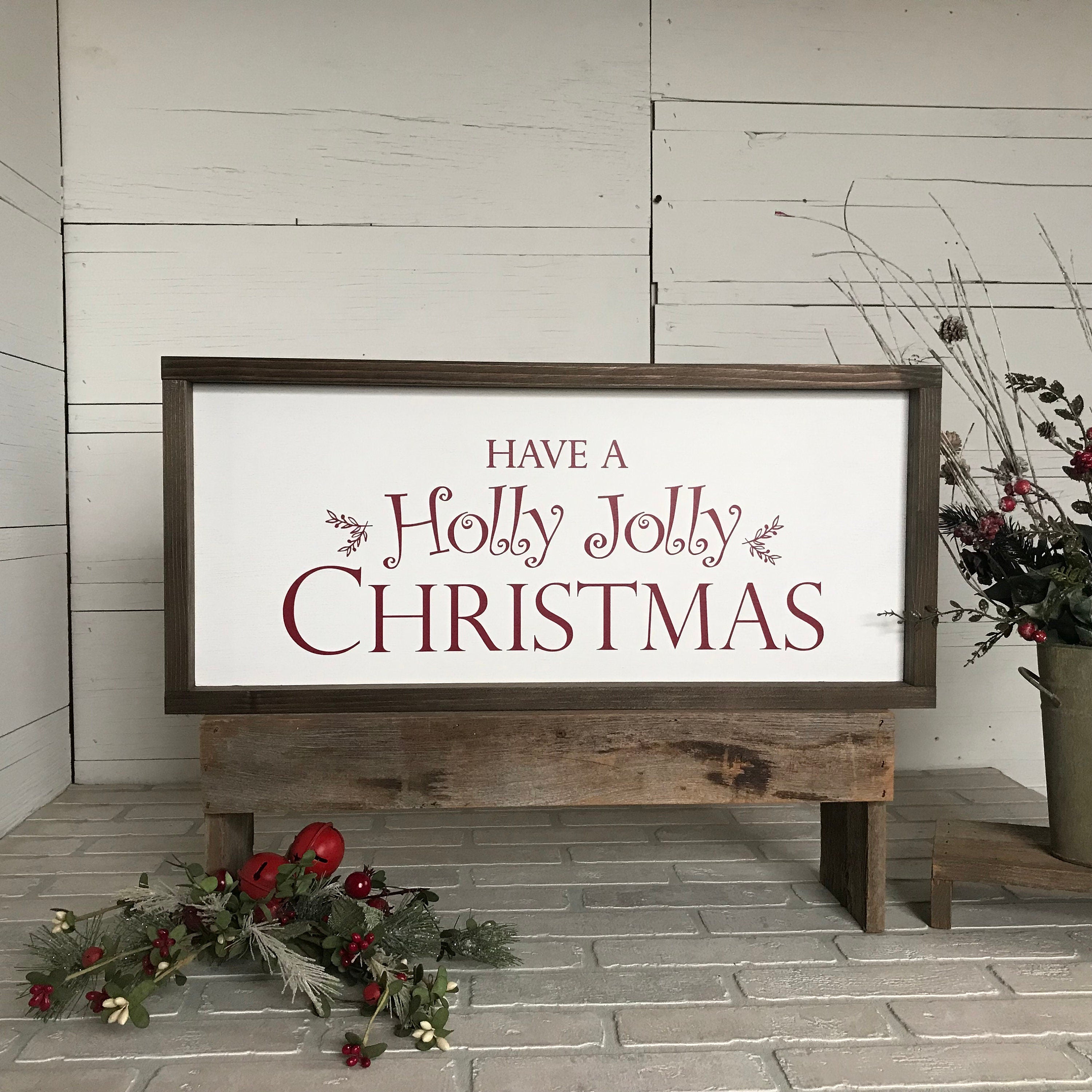 Have a Holly Jolly Christmas, farmhouse sign, wood signs, home decor, winter framed country wood sign, Christmas decor