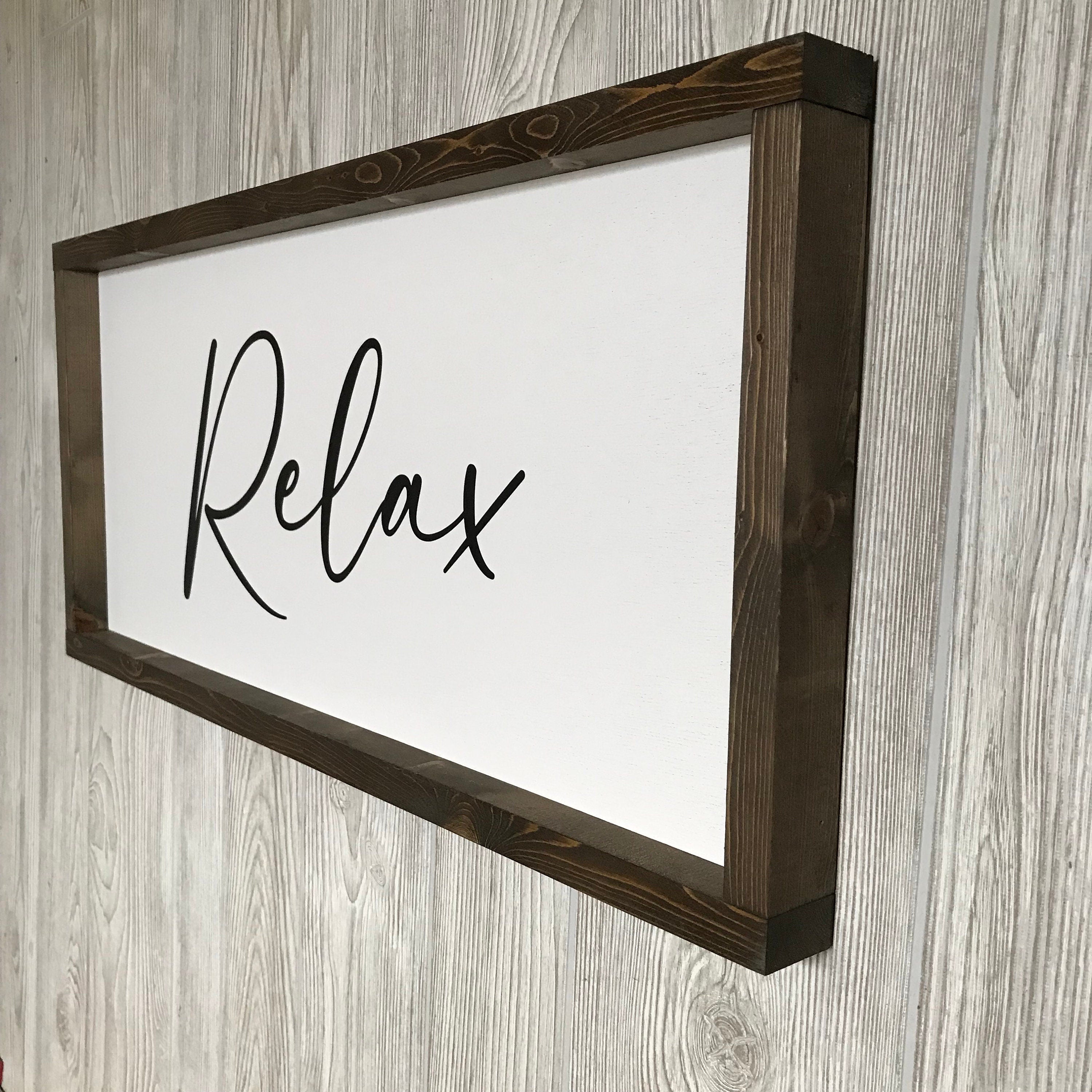 Relax, wooden wall sign, shiplap style modern farmhouse sign, motivational wall art