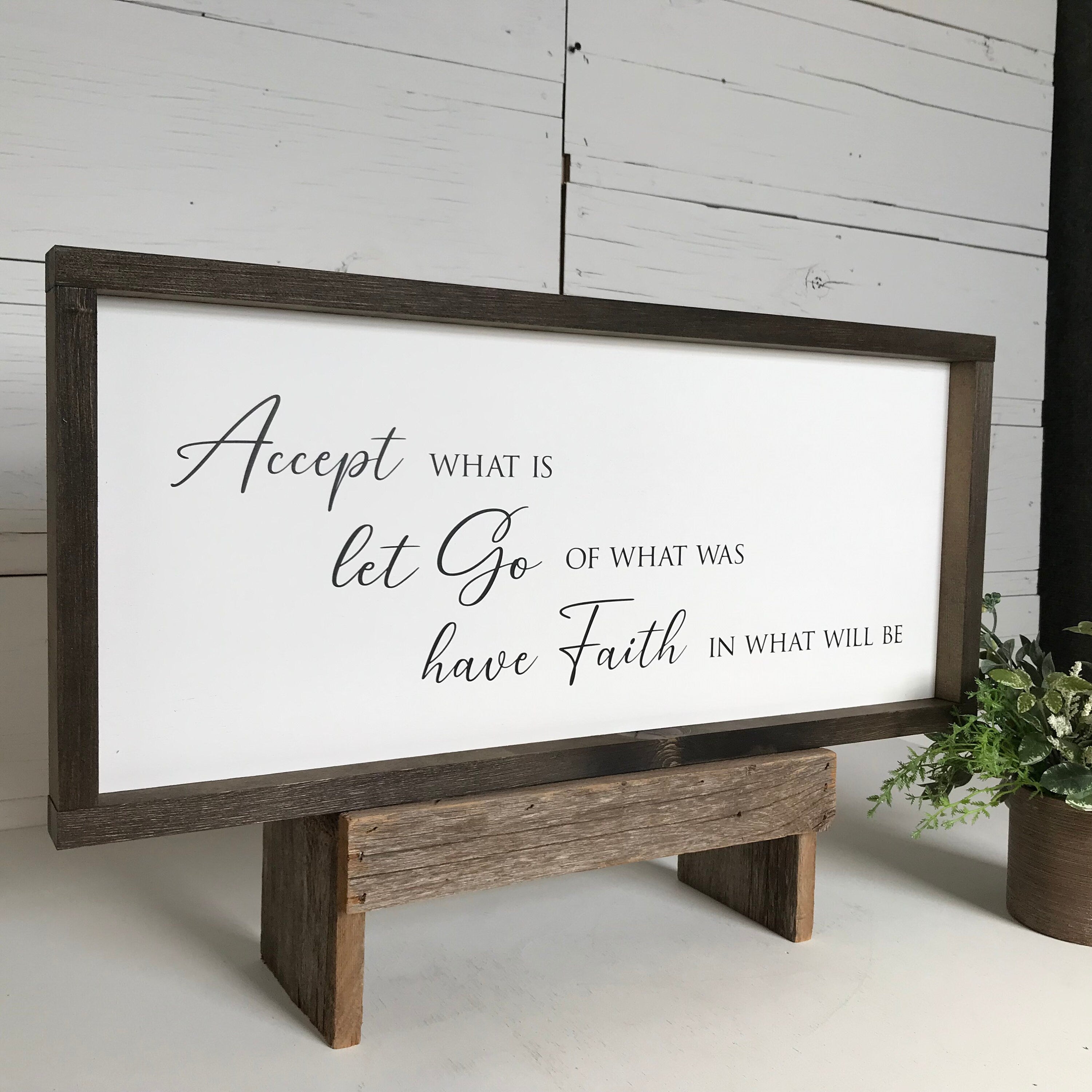 Accept let go have Faith, framed wooden sign, prayer picture, wall decor