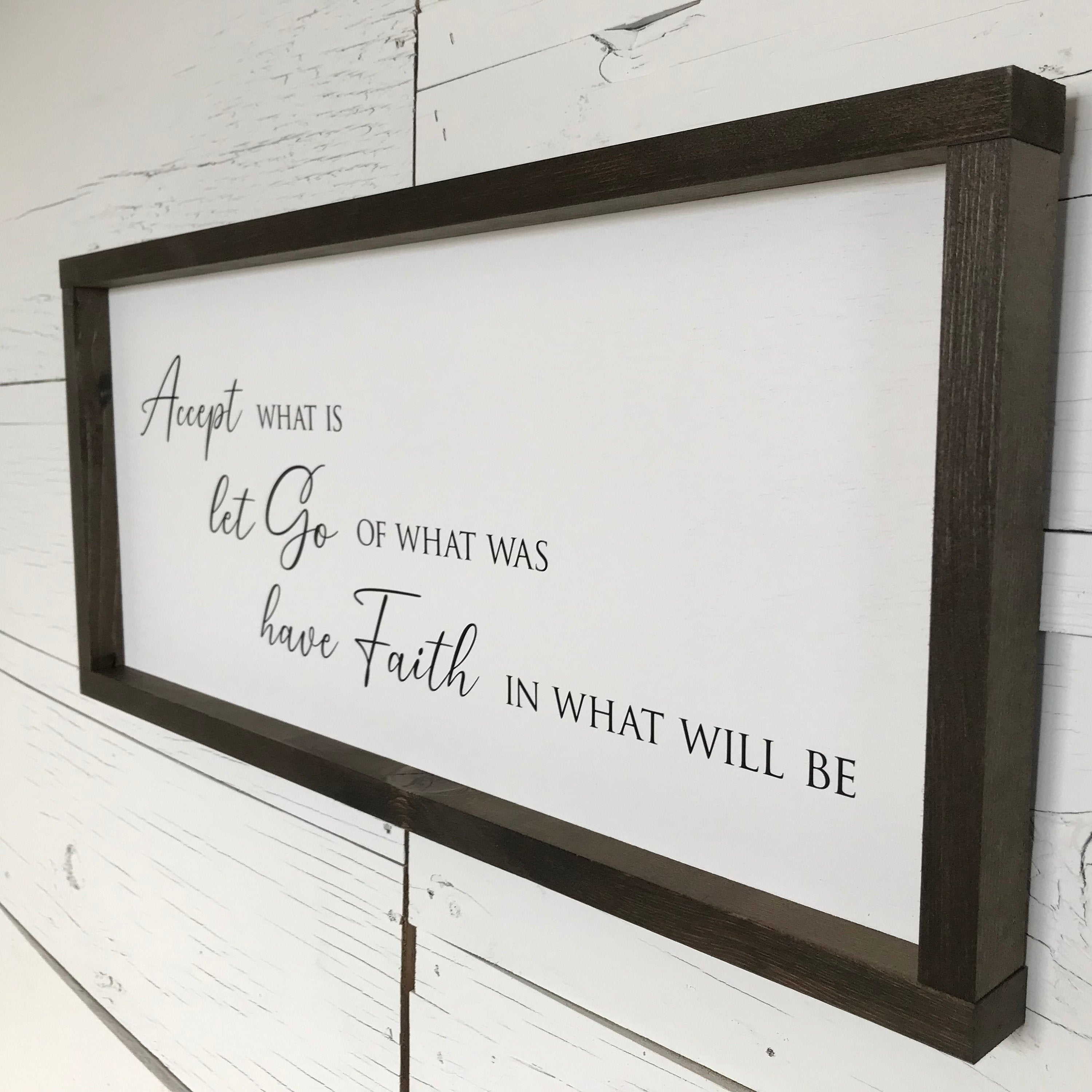 Accept let go have Faith, framed wooden sign, prayer picture, wall decor