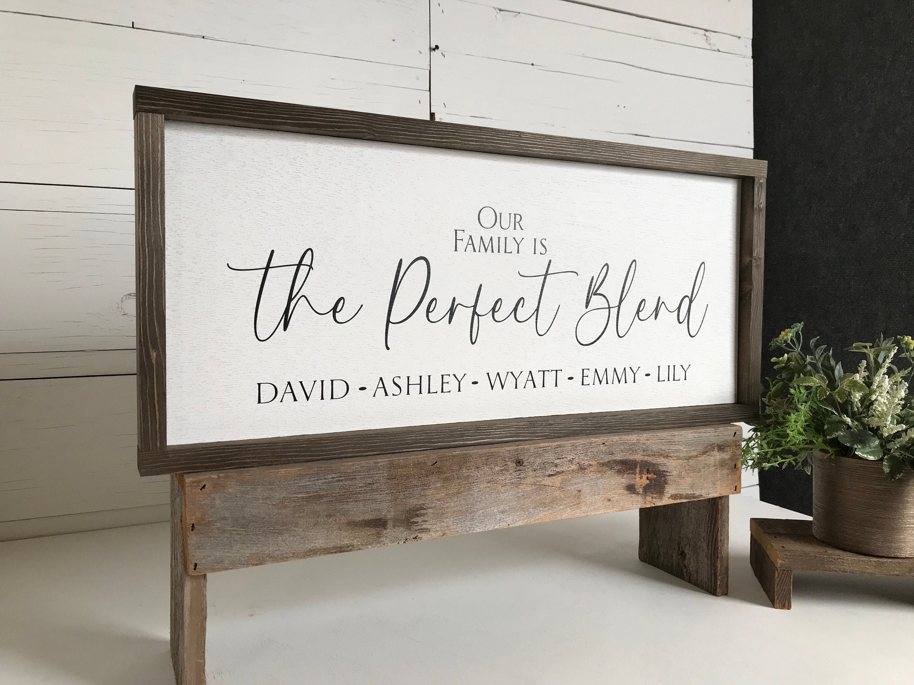 Our family is the perfect blend framed wooden sign, personalized gift idea for wedding, anniversary, birthday or house warming