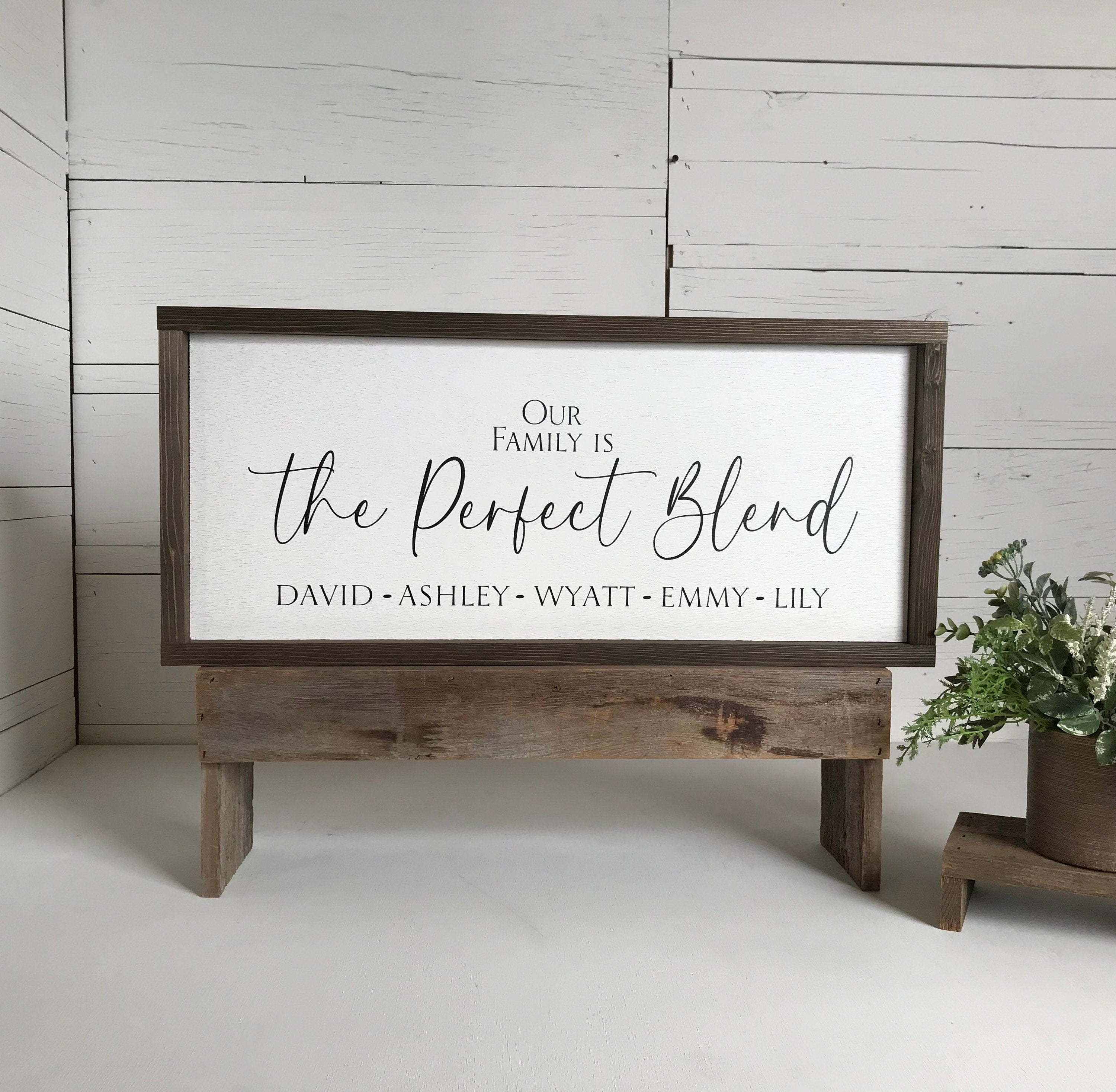 Our family is the perfect blend framed wooden sign, personalized gift idea for wedding, anniversary, birthday or house warming