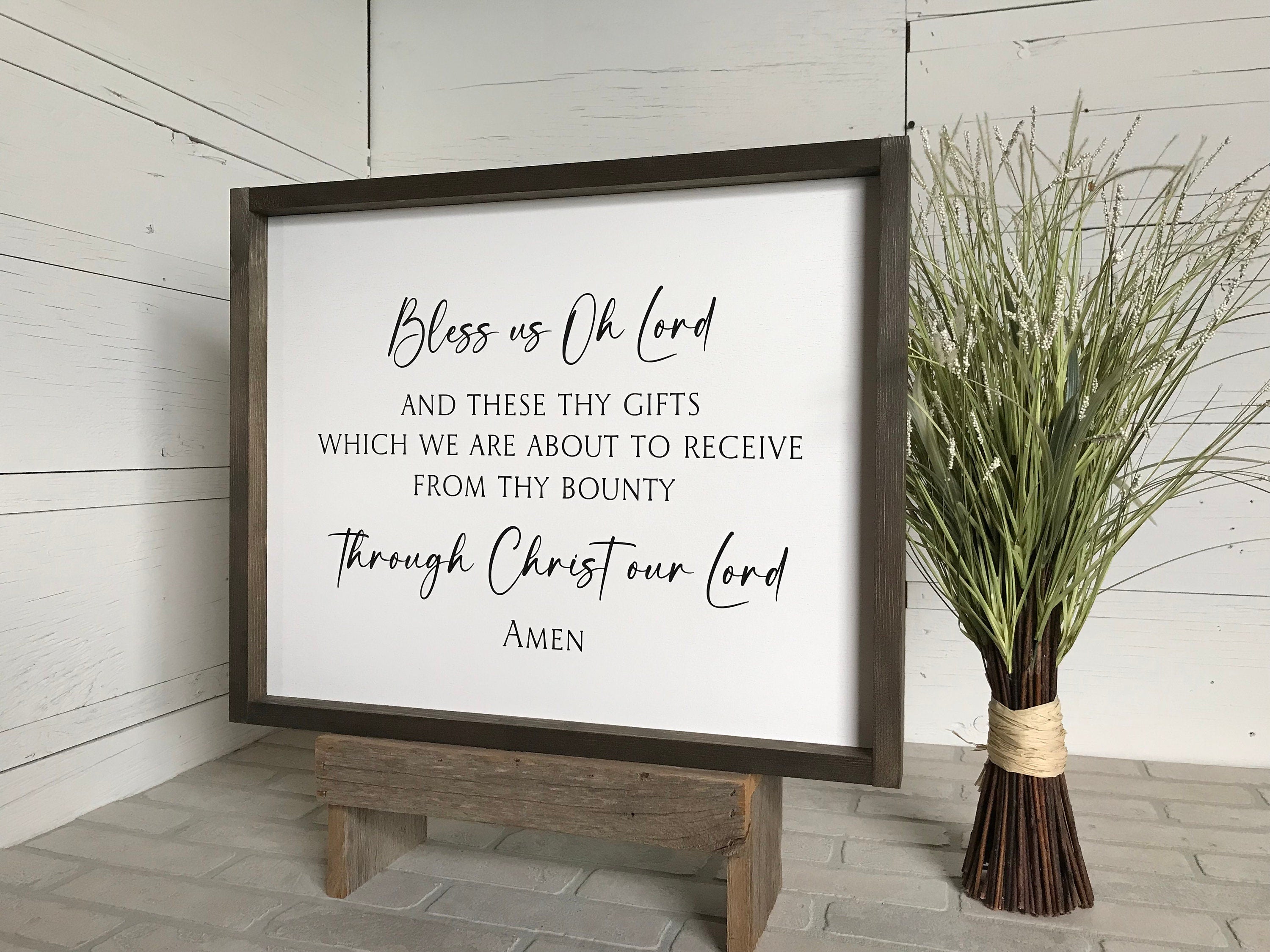 Bless Us Oh Lord and These Thy Gifts Prayer framed wooden farmhouse sign for dining room kitchen wall decor
