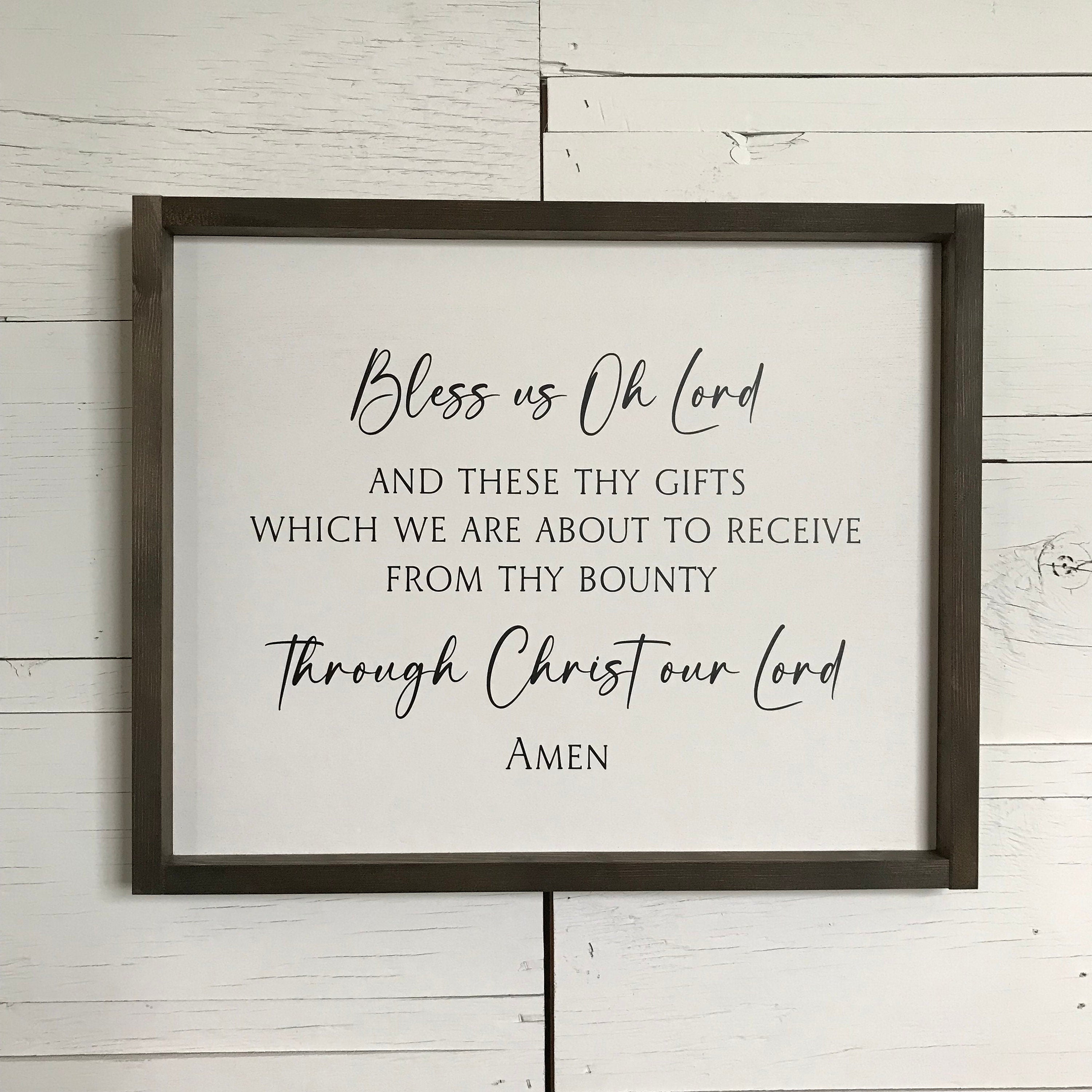 Bless Us Oh Lord and These Thy Gifts Prayer framed wooden farmhouse sign for dining room kitchen wall decor