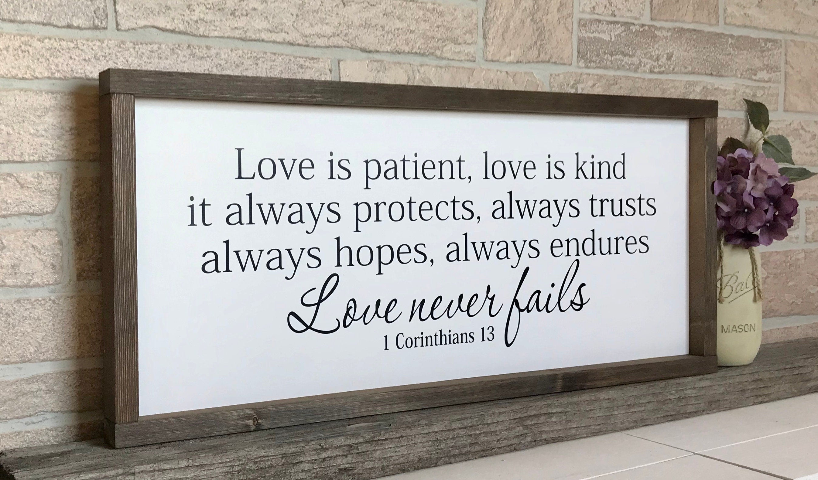 Love is patient, rustic farmhouse sign , country wood signs, home decor, gift for her